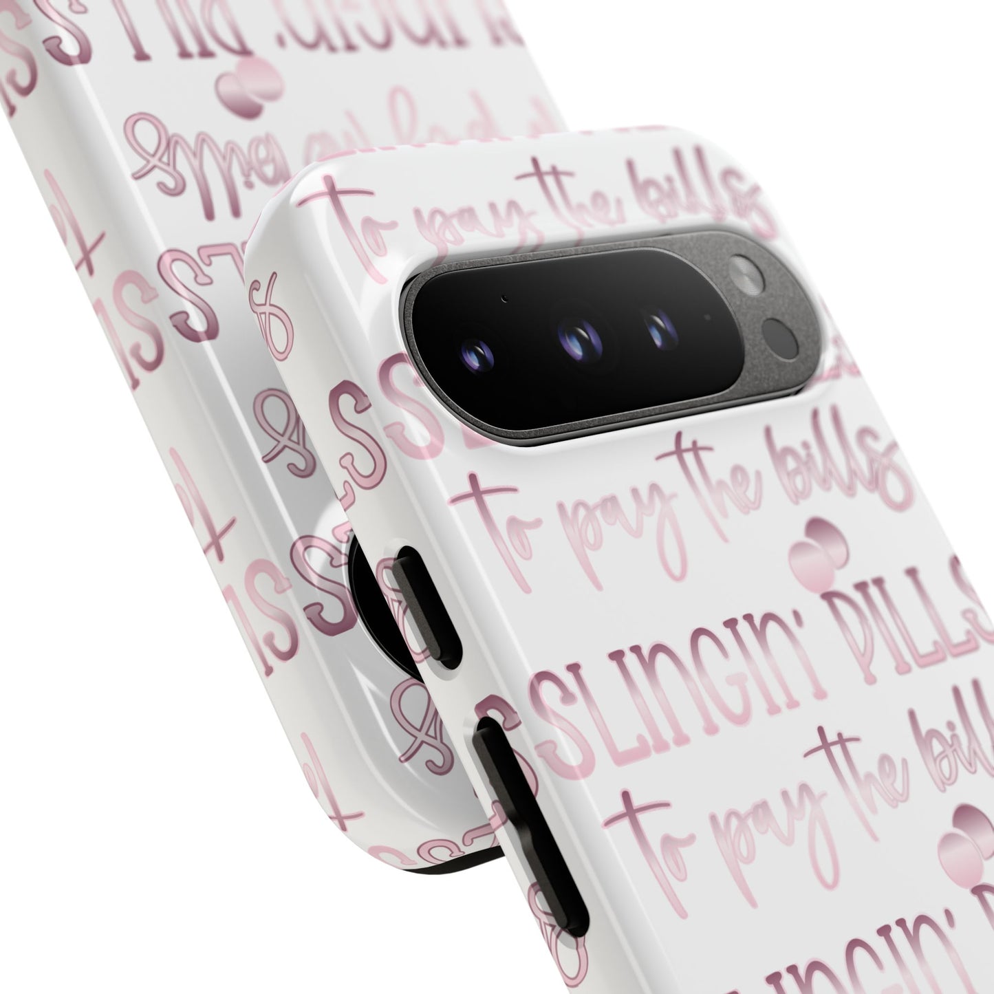 Google Pixel Tough Case - Slingin Pills to Pay The Bills - White
