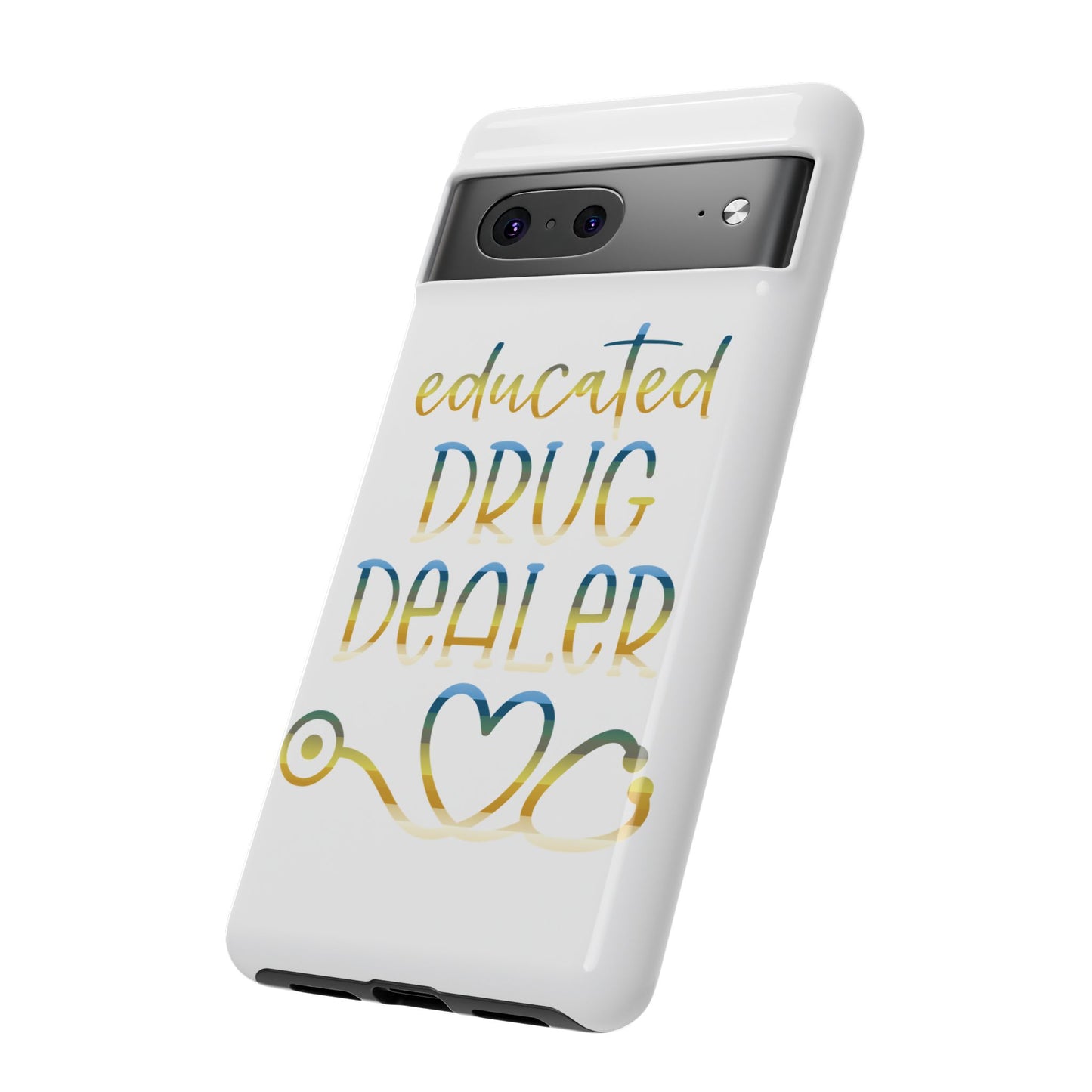 Google Pixel Tough Case - Educated Drug Dealer - White