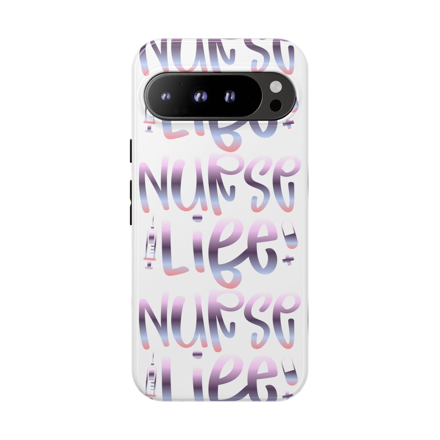 Google Pixel Tough Case - Nurse Life - White