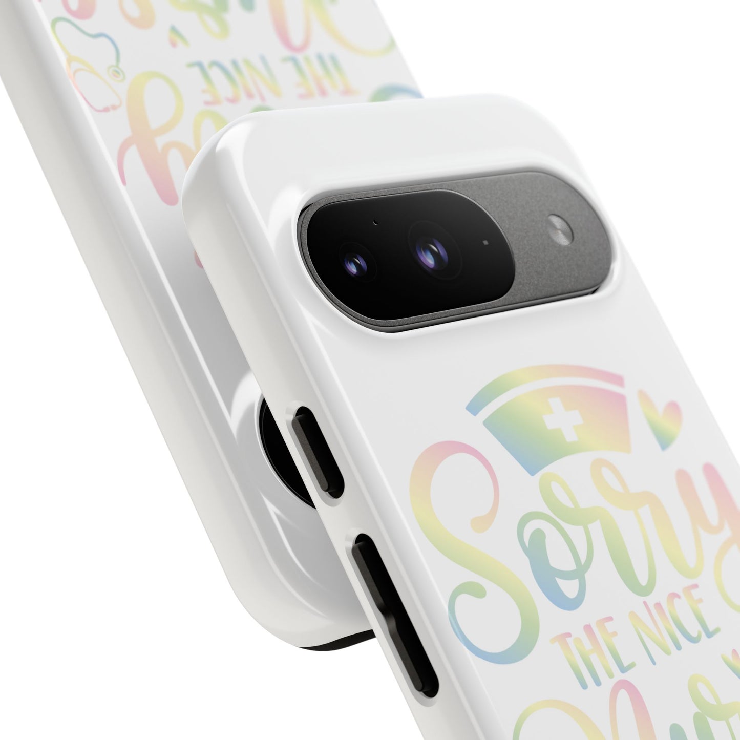 Google Pixel Tough Case - Sorry The Nice Nurse Is On Vacation - White