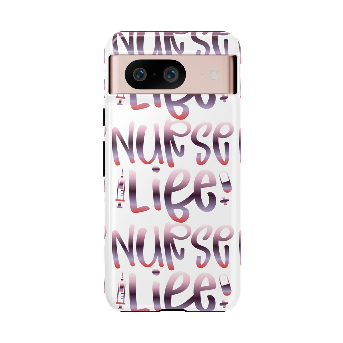 Google Pixel Tough Case - Nurse Life - White