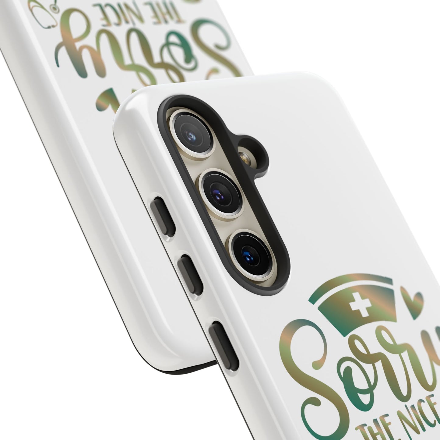 Samsung Tough Case - Sorry the Nice Nurse is on Vacation - White