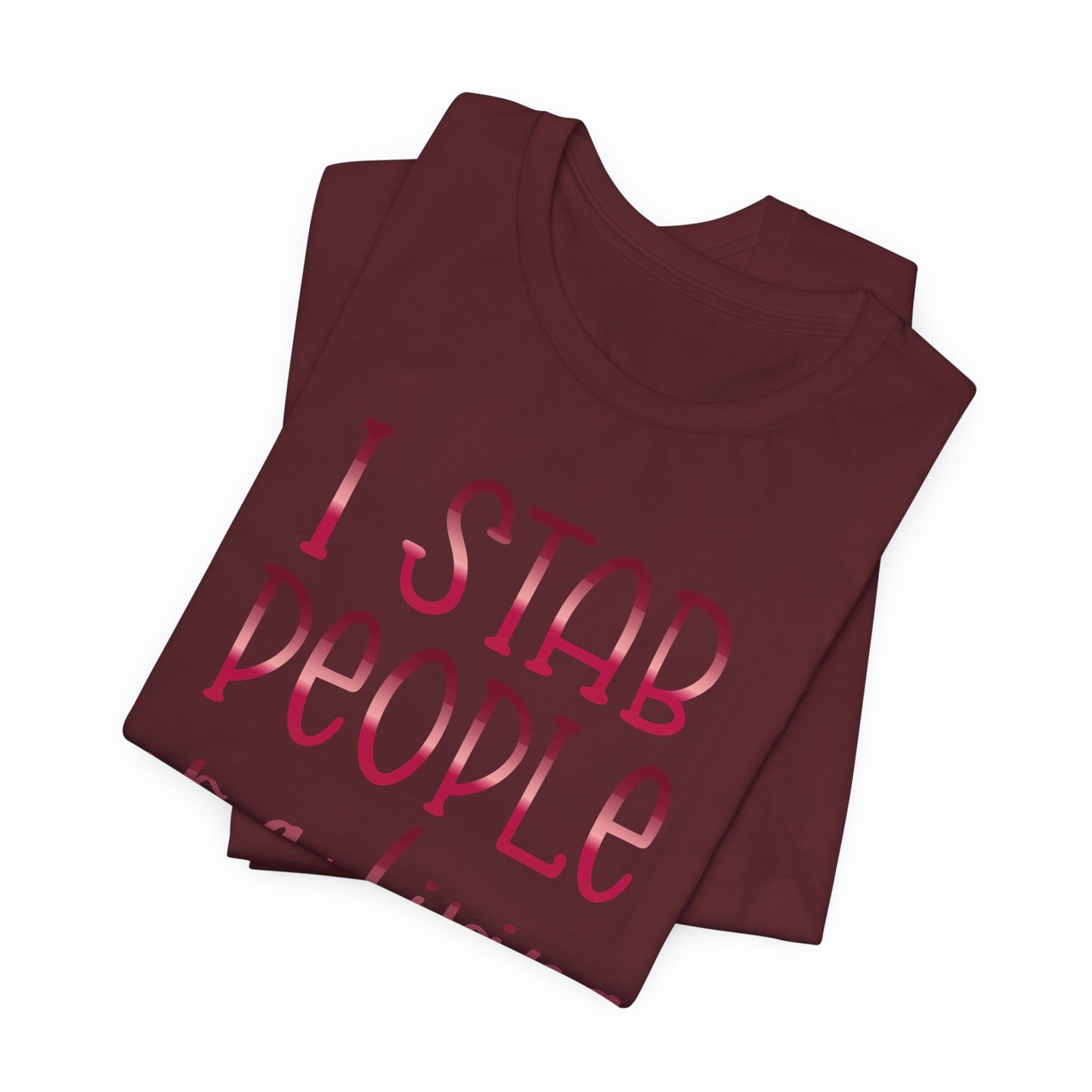 I Stab People For a Living ruby