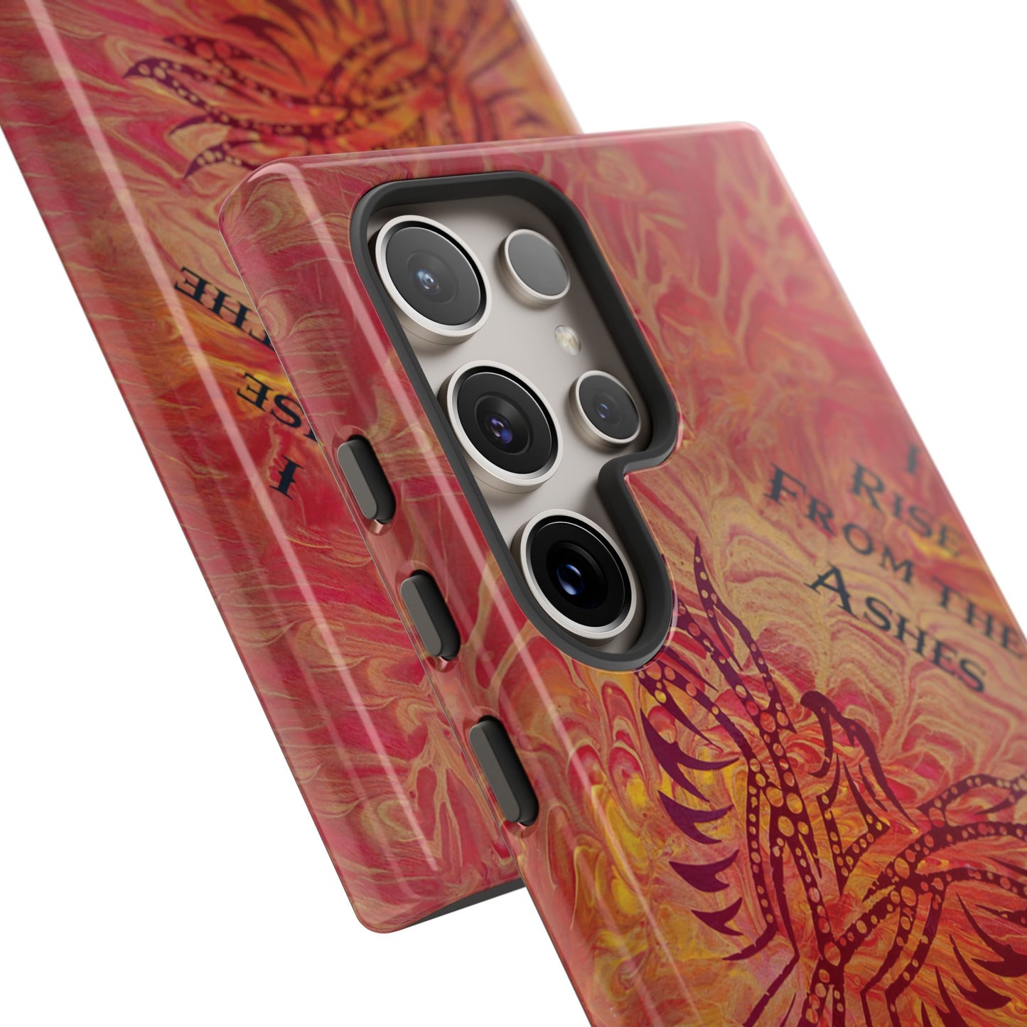Tough Case - Samsung Galaxy - I Rise From the Ashes