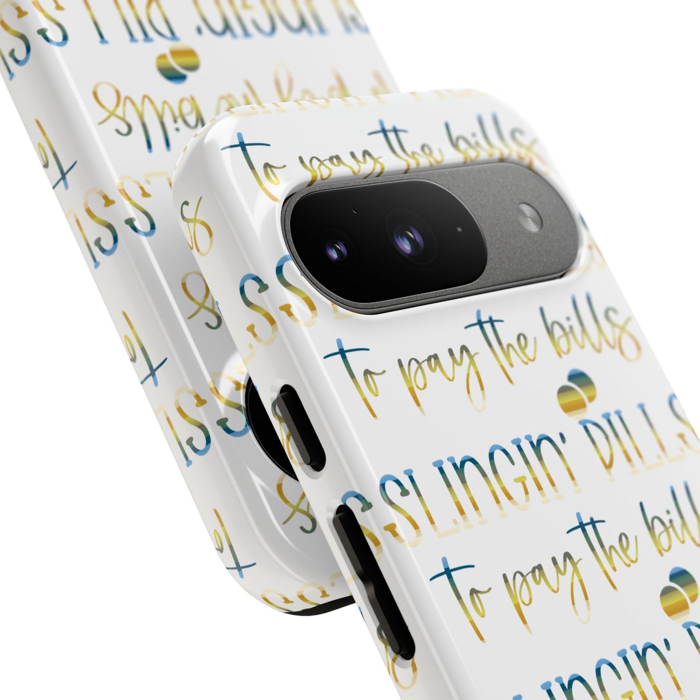 Google Pixel Tough Case - Slingin Pills to Pay The Bills - White