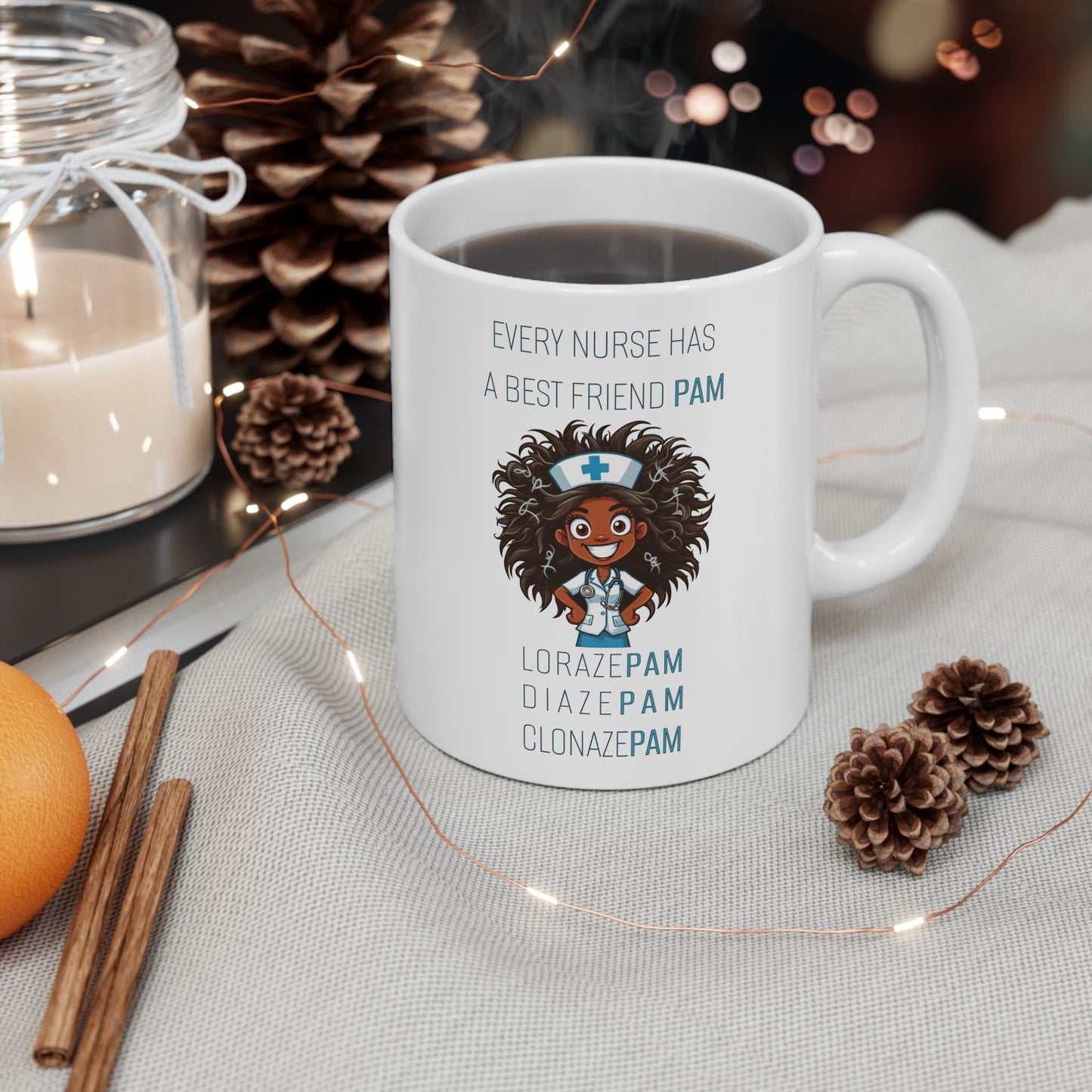 Nurses Best Friend PAM (2) Ceramic Mug, (11oz, 15oz)