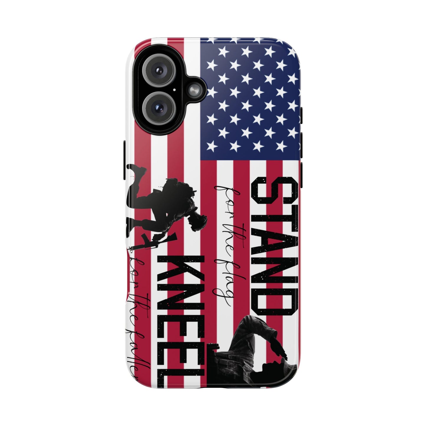 Military iPhone Tough Case - Stand for the Flage, Kneel for the fallen
