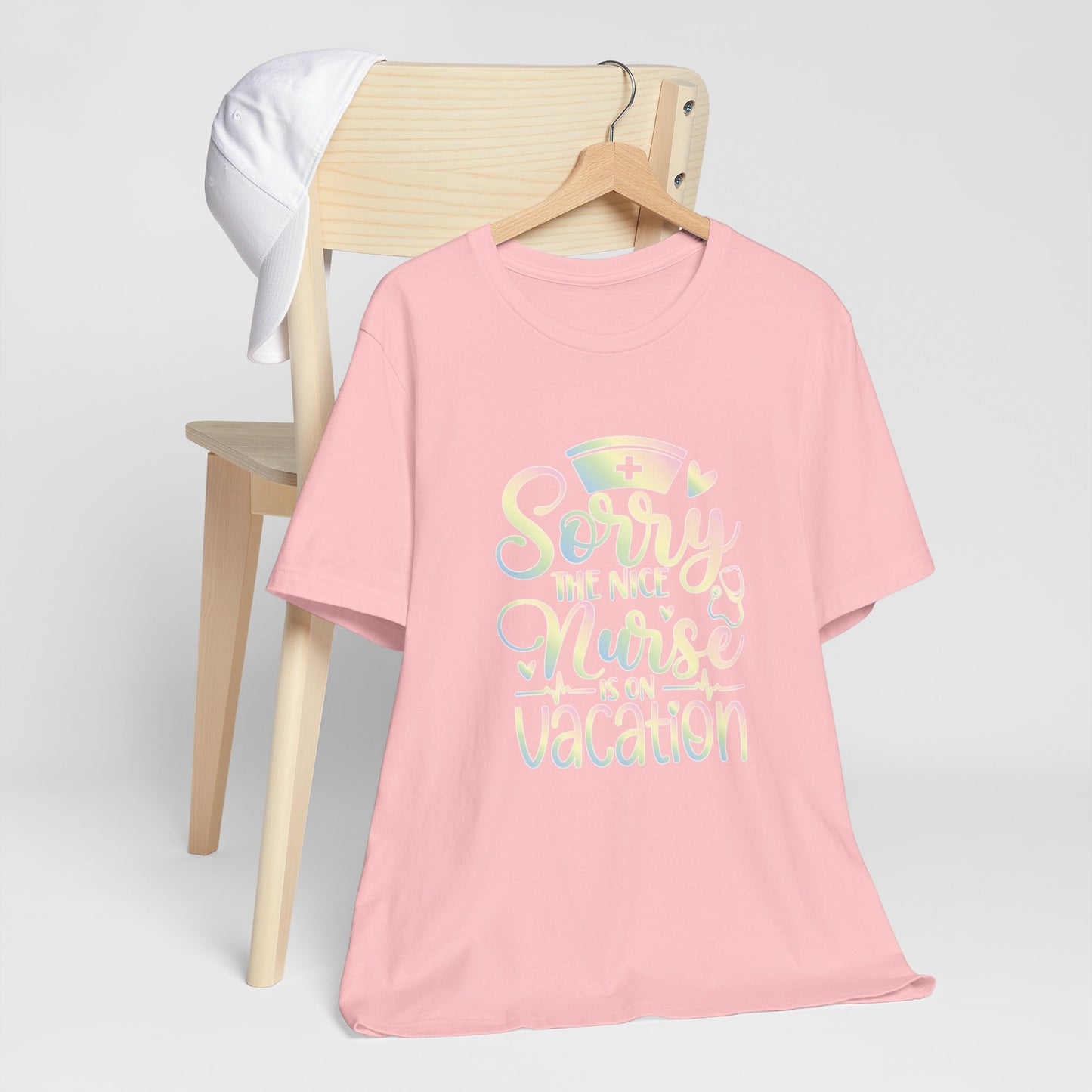 Sorry The Nice Nurse Is On Vacation pastel
