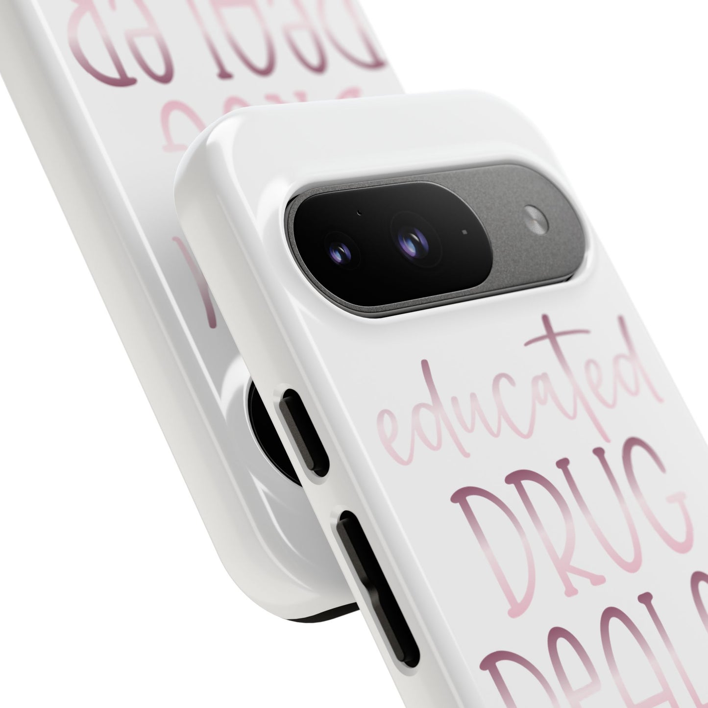 Google Pixel Tough Case - Educated Drug Dealer - White