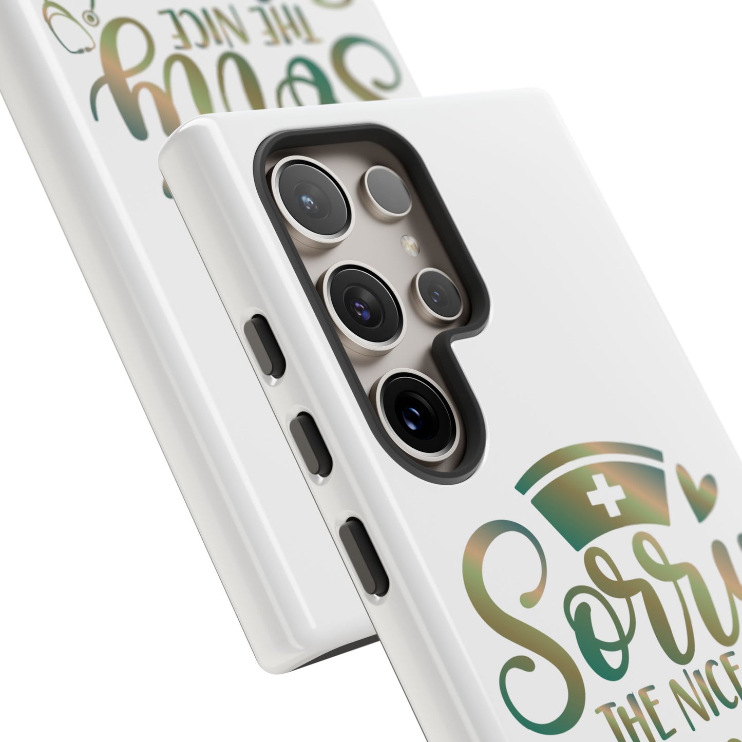 Samsung Tough Case - Sorry the Nice Nurse is on Vacation - White
