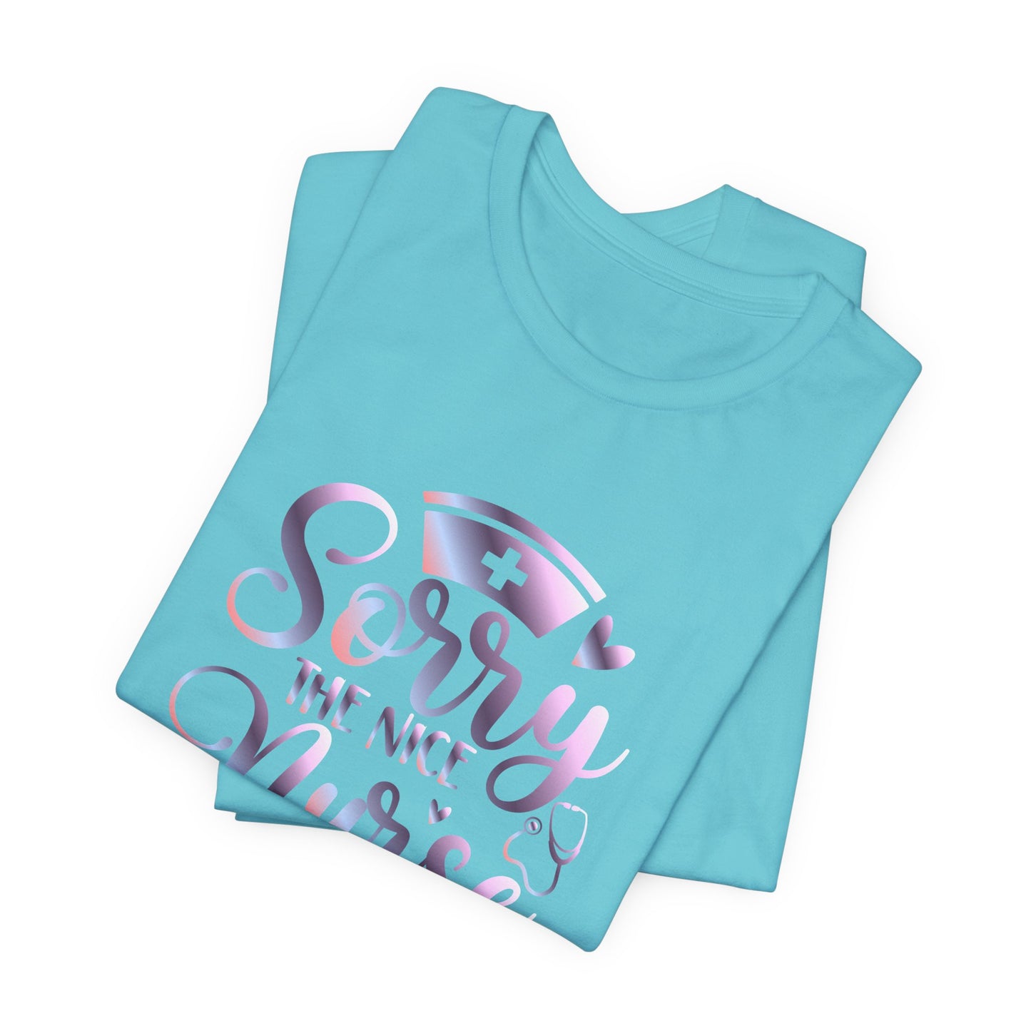 Sorry The Nice Nurse Is On Vacation gradient 1