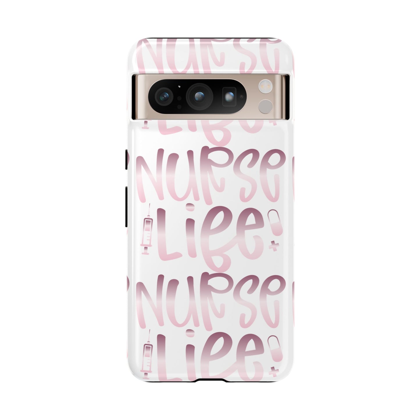 Google Pixel Tough Case - Nurse Life - White
