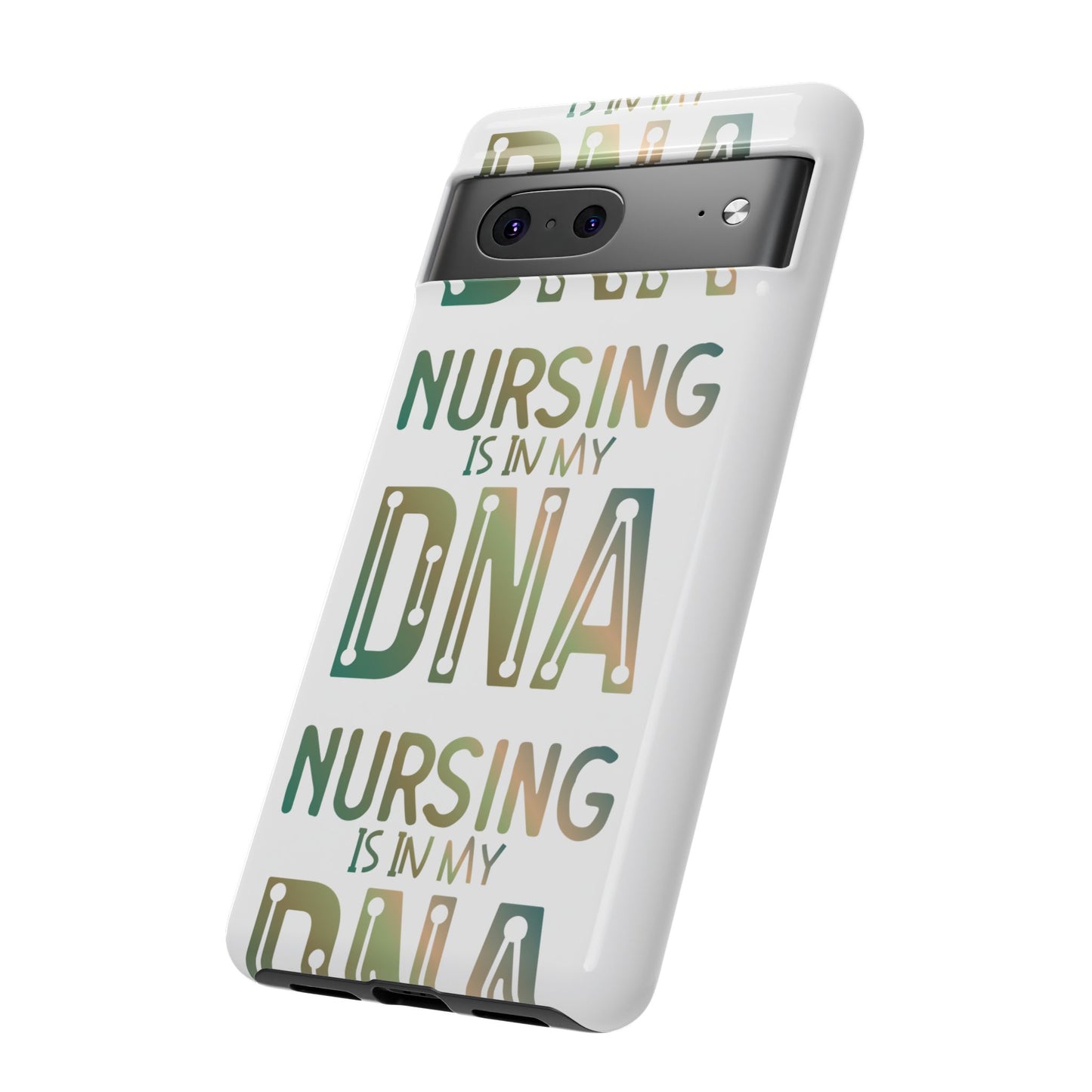 Google Pixel Tough Case - Nursing is in my DNA - White