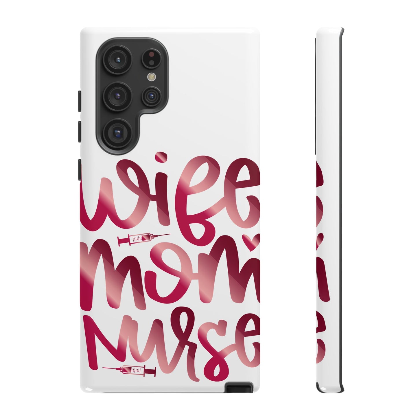 Samsung Galaxy Tough Case - Wife Mom Nurse - White