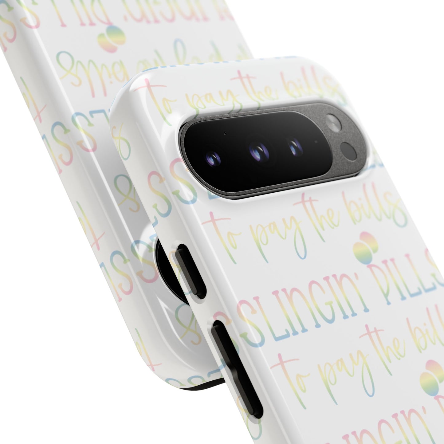 Google Pixel Tough Case - Slingin Pills to Pay The Bills - White