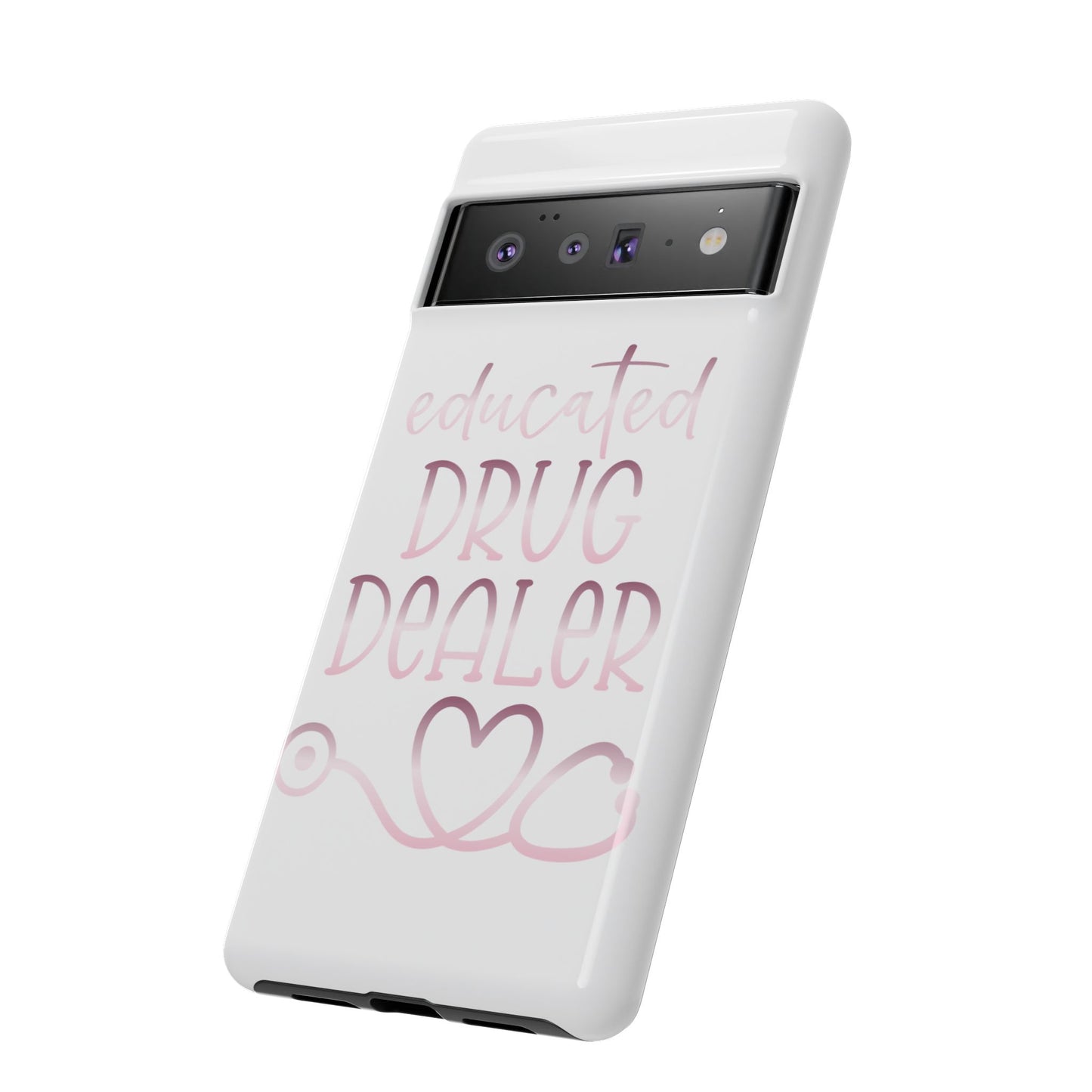 Google Pixel Tough Case - Educated Drug Dealer - White