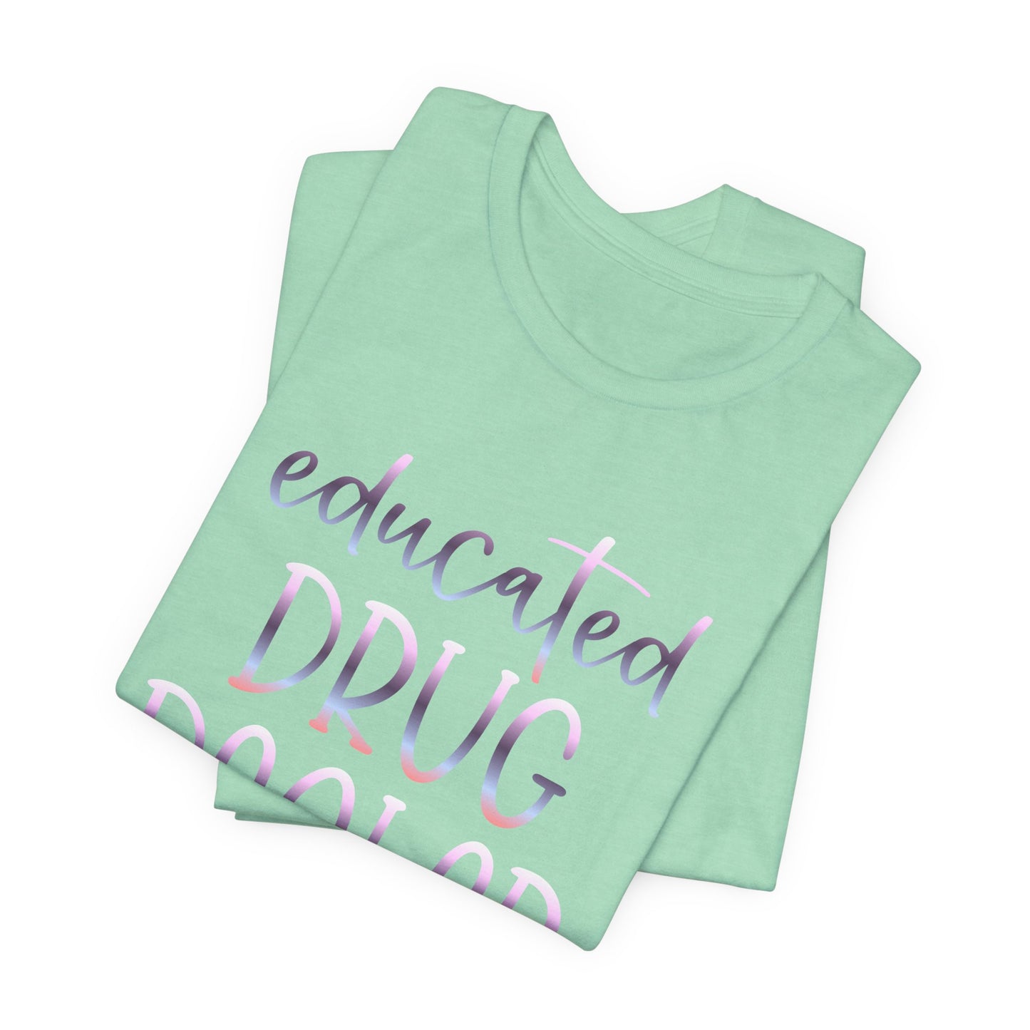 Educated Drug Dealer gradient 1