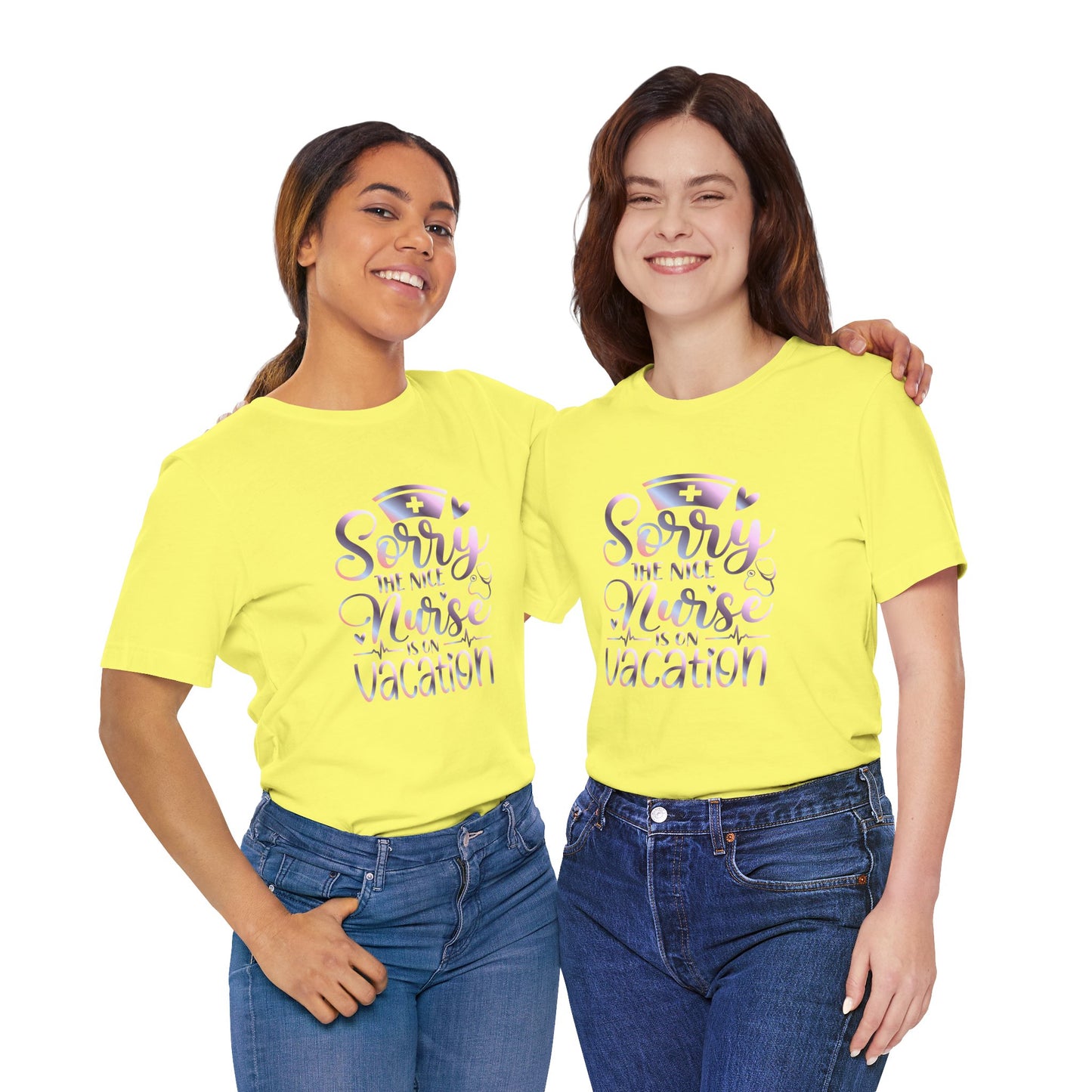 Sorry The Nice Nurse Is On Vacation gradient 1