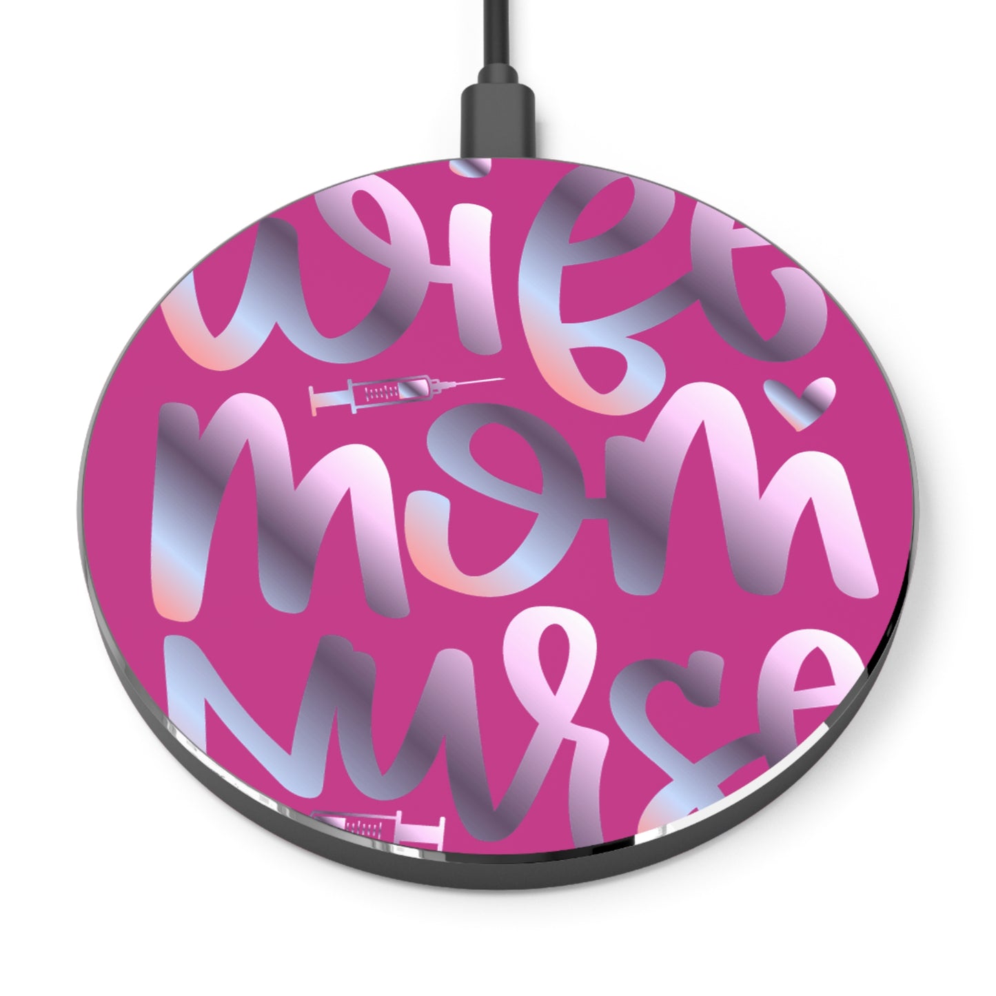 Wife-Mom-Nurse Wireless Charger | Fast Charging Pad for Healthcare Professionals