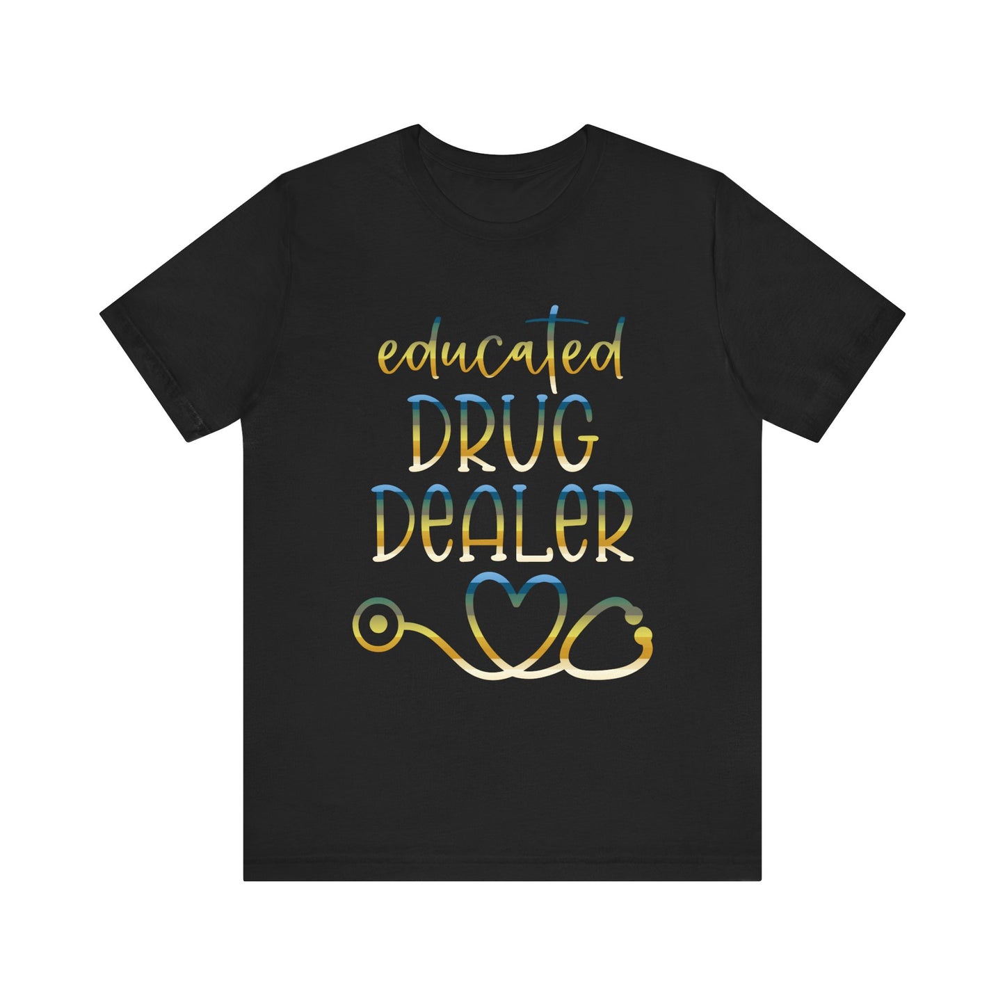 Educated Drug Dealer colored chrome