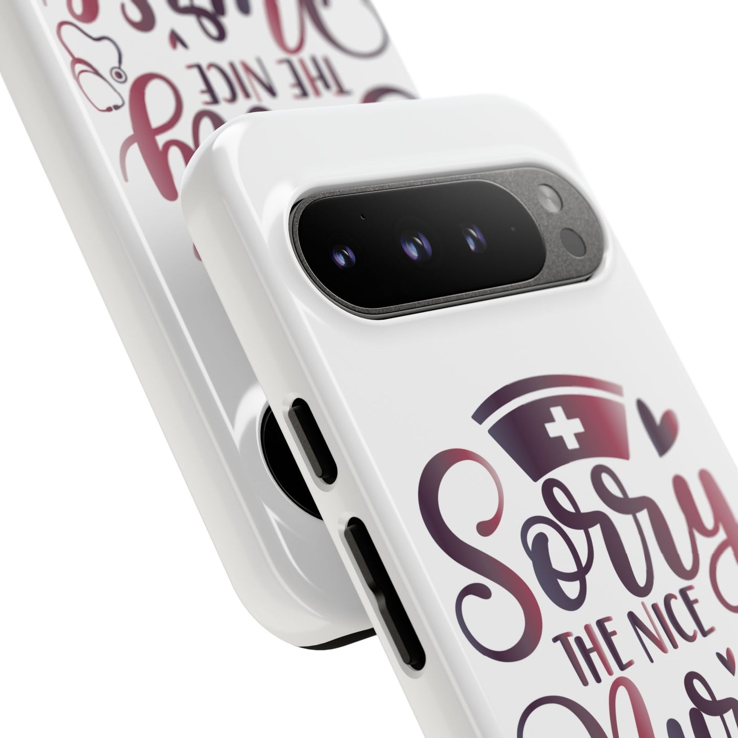 Google Pixel Tough Case - Sorry The Nice Nurse Is On Vacation - White