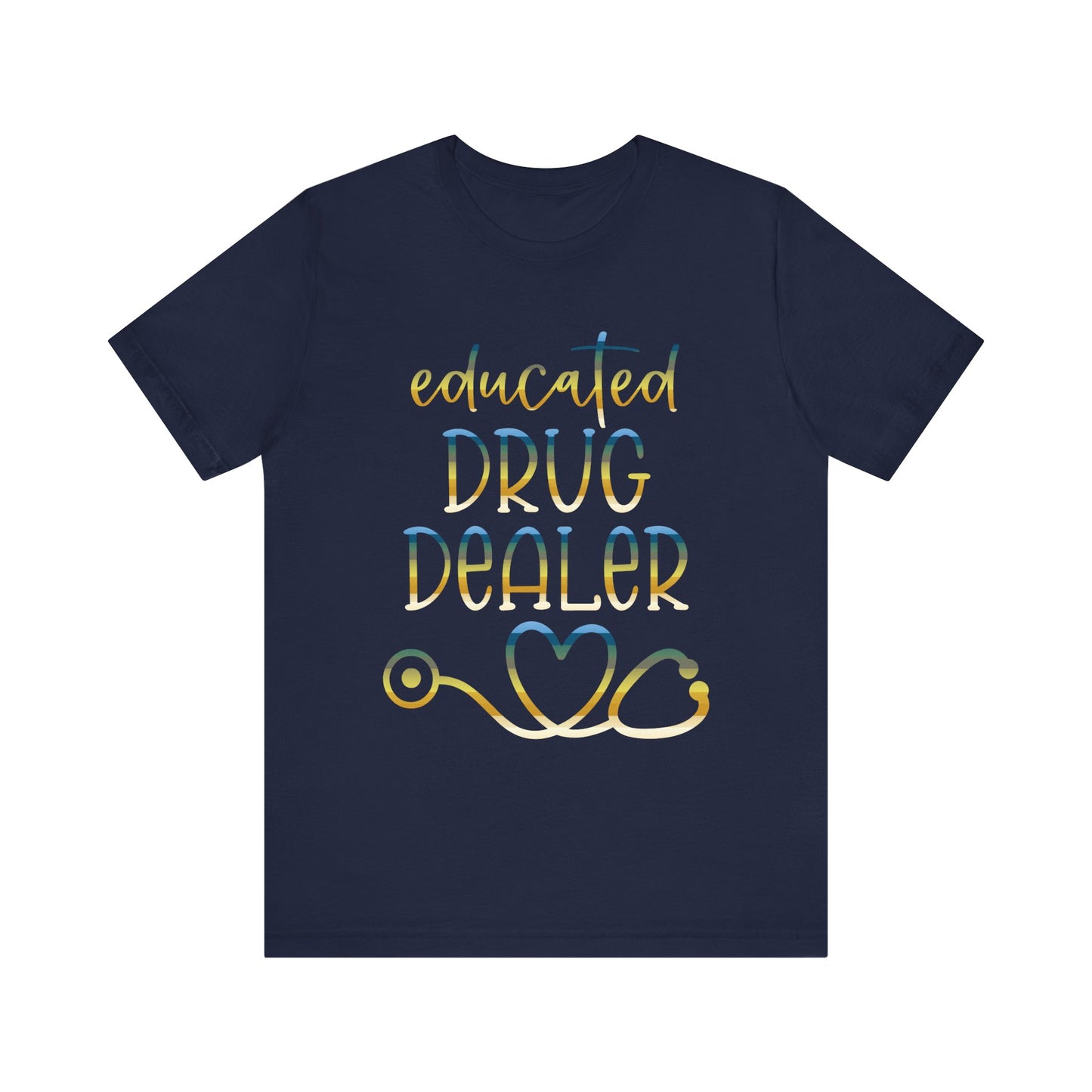 Educated Drug Dealer colored chrome