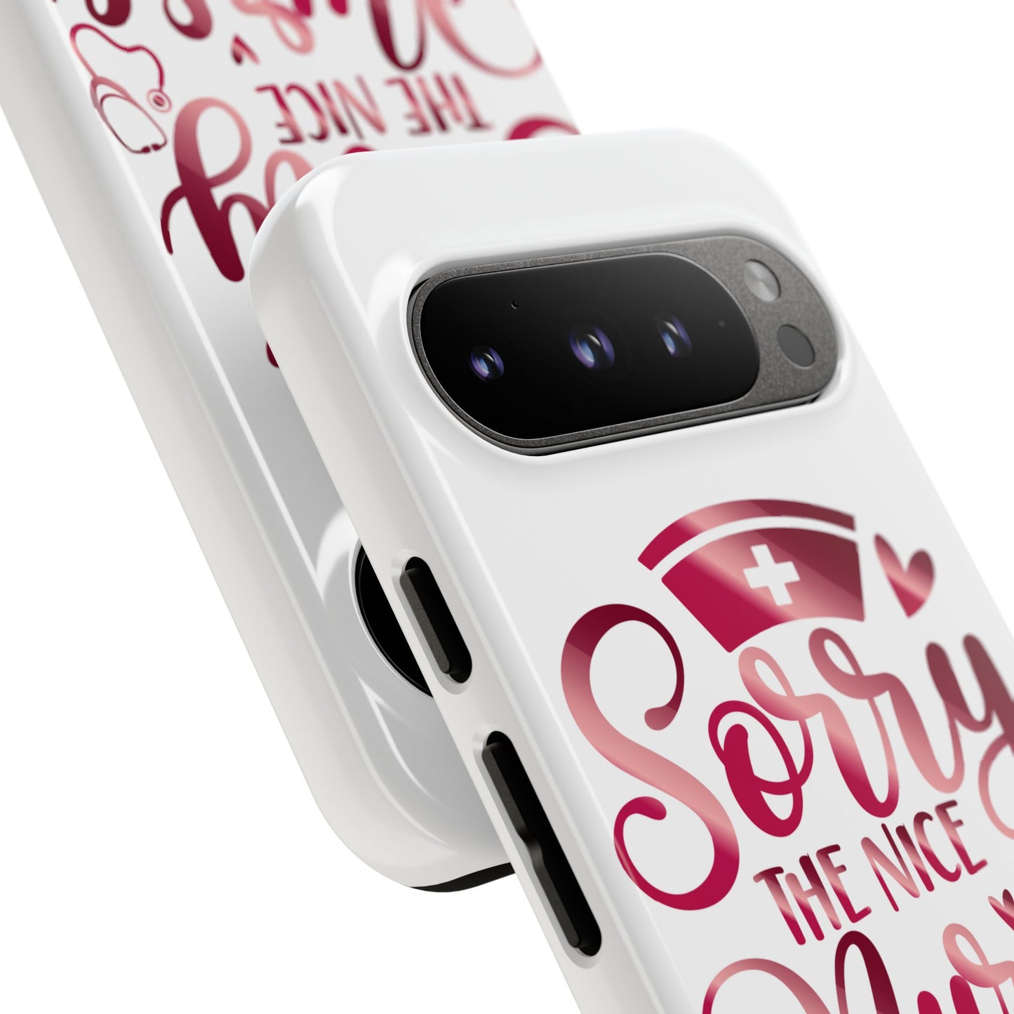 Google Pixel Tough Case - Sorry The Nice Nurse Is On Vacation - White