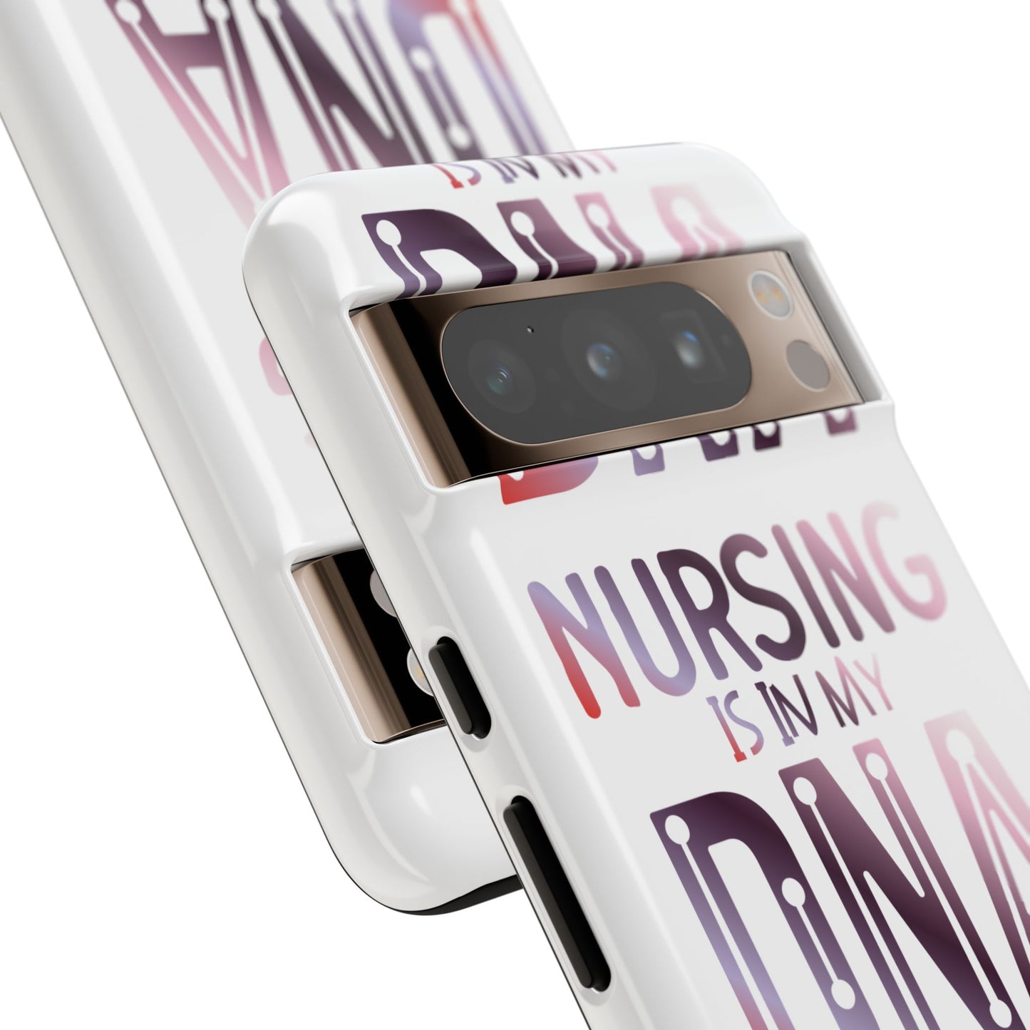 Google Pixel Tough Case - Nursing is in my DNA - White