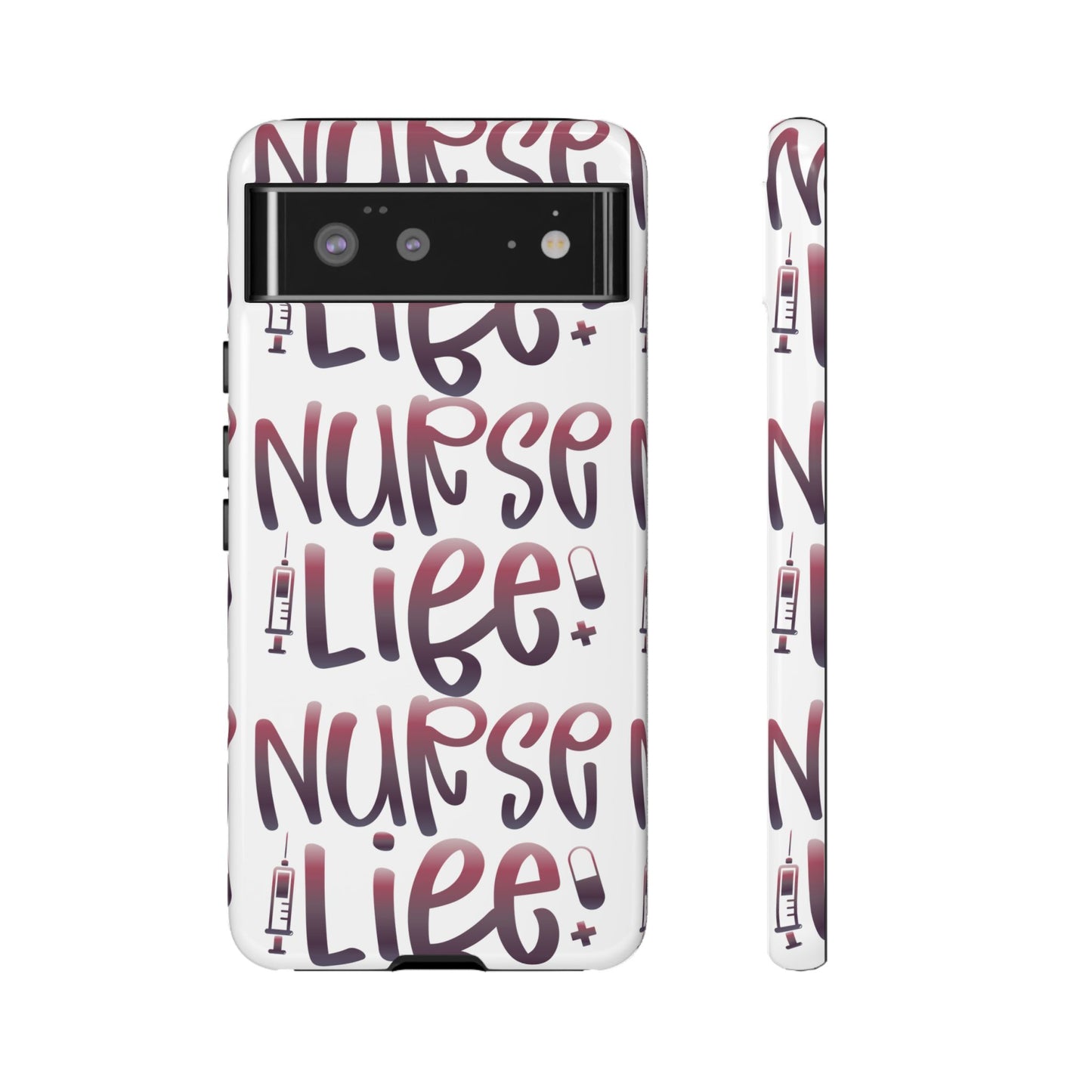 Google Pixel Tough Case - Nurse Life - White