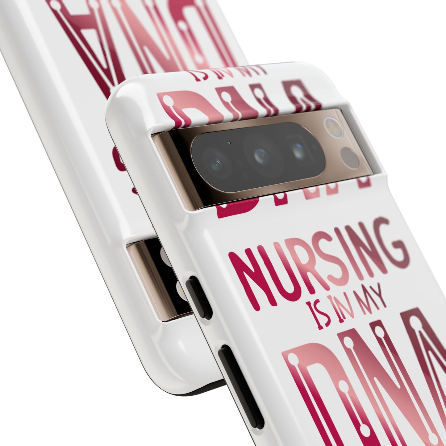 Google Pixel Tough Case - Nursing is in my DNA - White