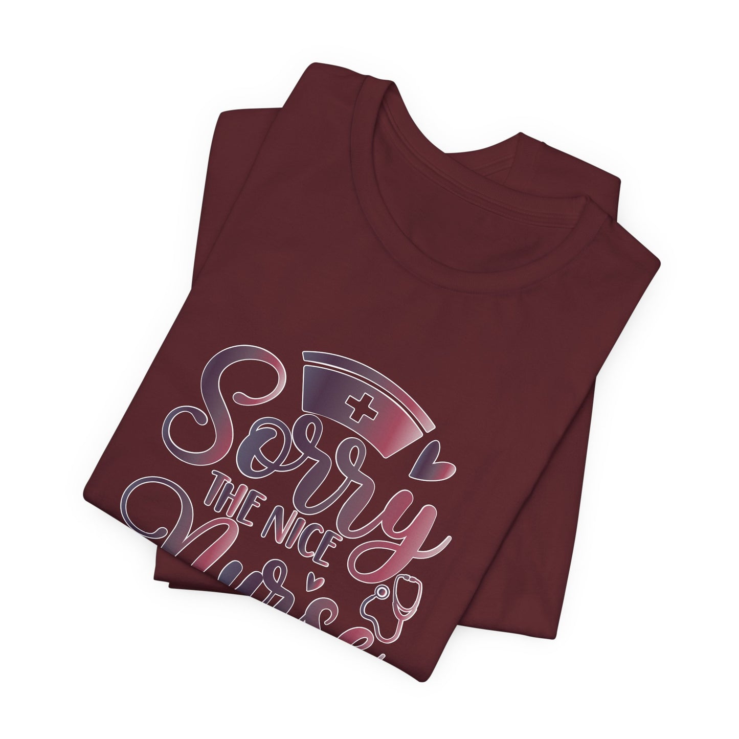 Sorry The Nice Nurse Is On Vacation gradient 2