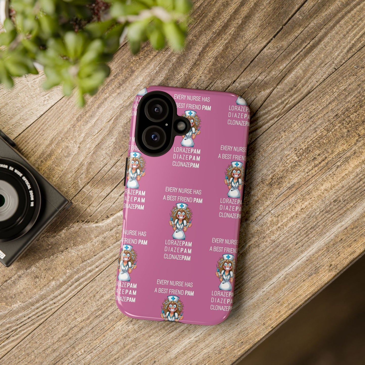 Nurse iPhone Tough Case - Every Nurse Has a Friend Named PAM Design (4) - Light Pink