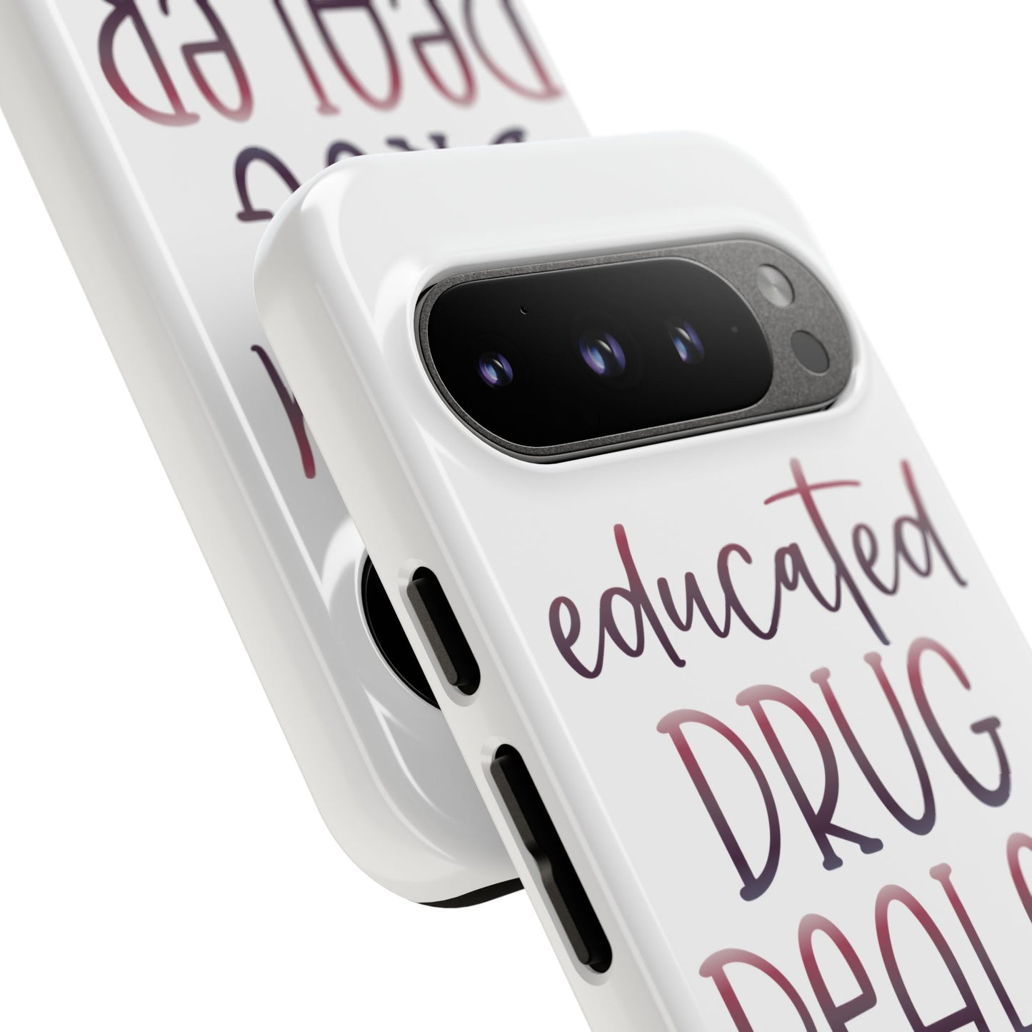 Google Pixel Tough Case - Educated Drug Dealer - White