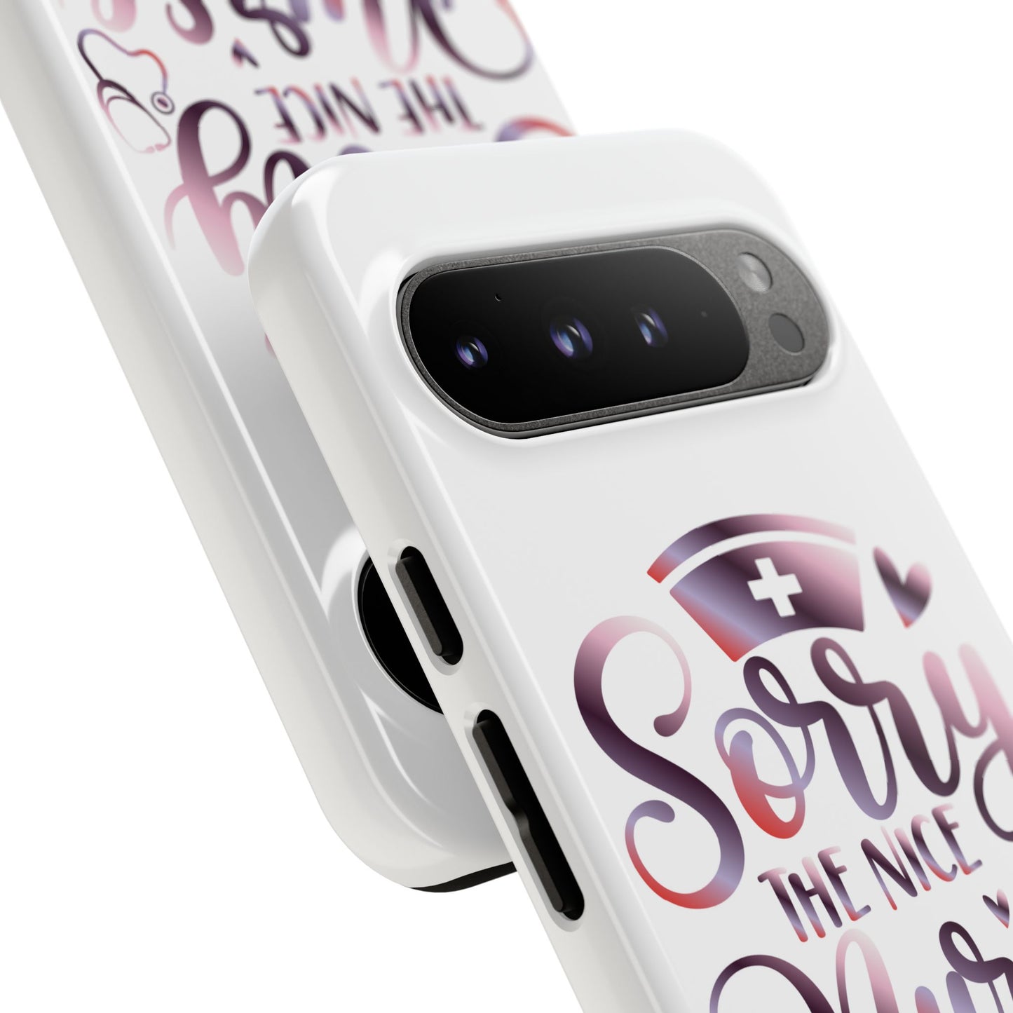 Google Pixel Tough Case - Sorry The Nice Nurse Is On Vacation - White