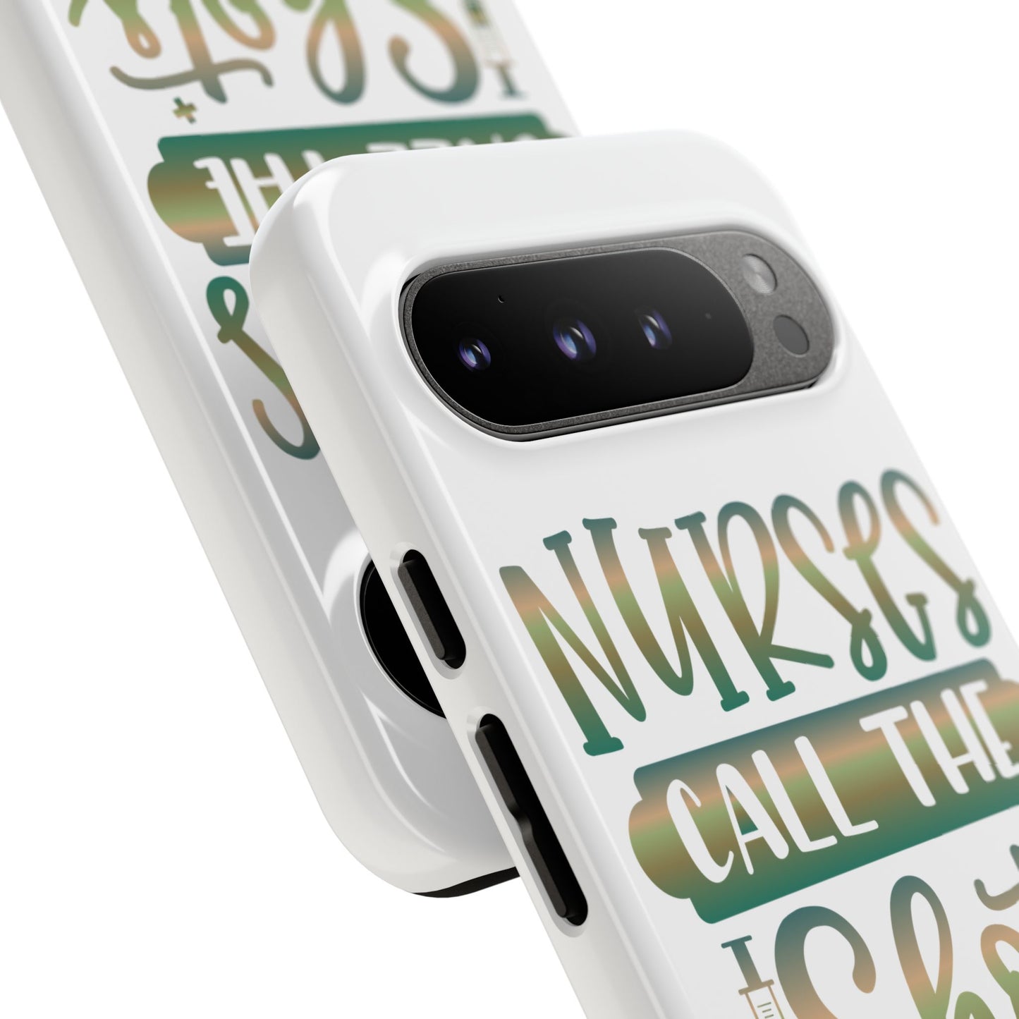 Google Pixel Tough Case - Nurses Call The Shots - White