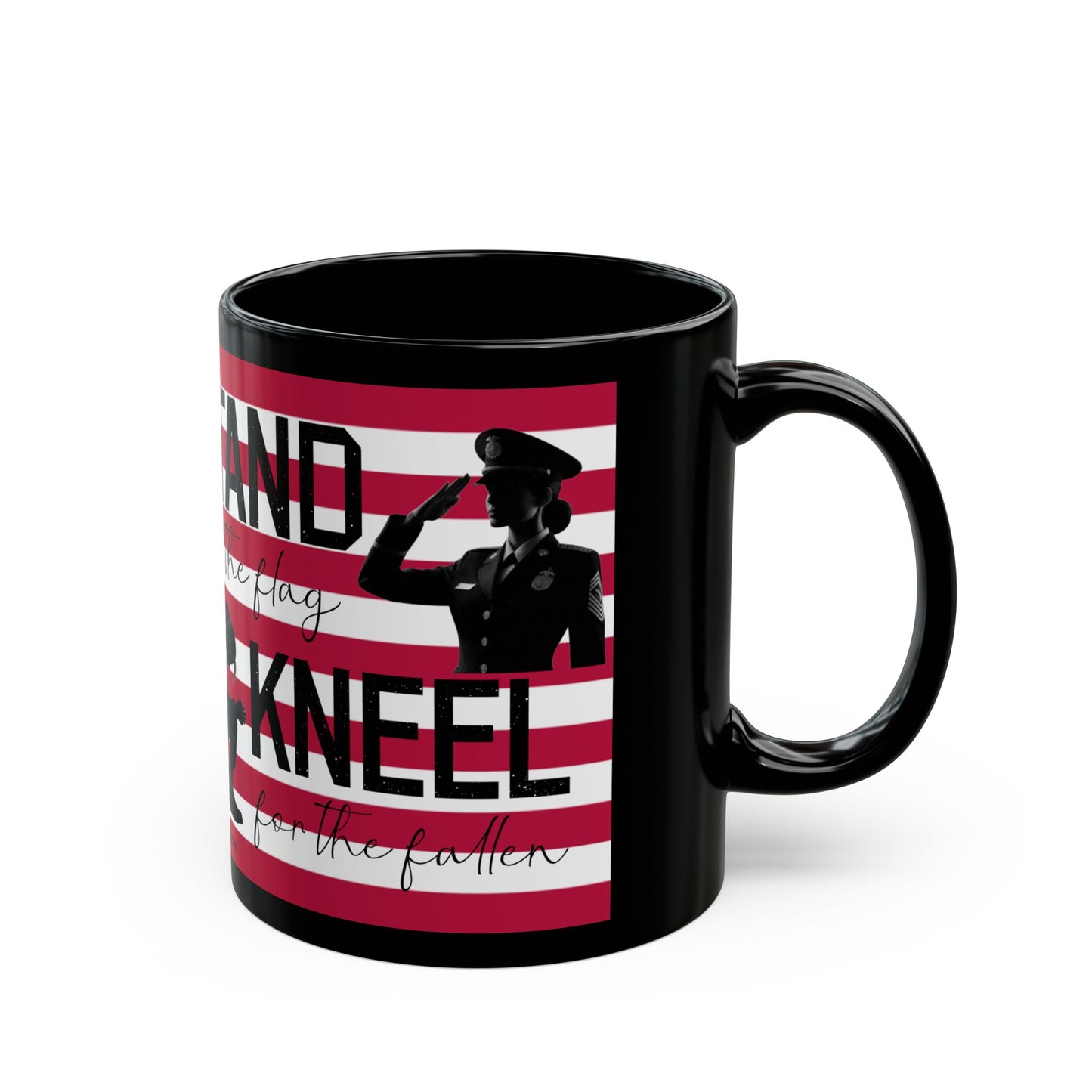 Stand for the flag, Kneel for the fallen (1) Black Mug (11oz, 15oz)