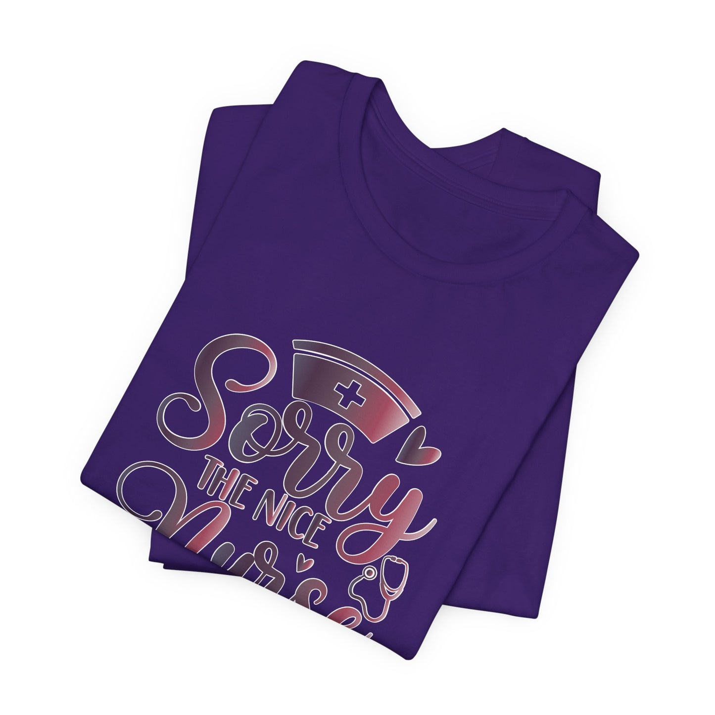 Sorry The Nice Nurse Is On Vacation gradient 2