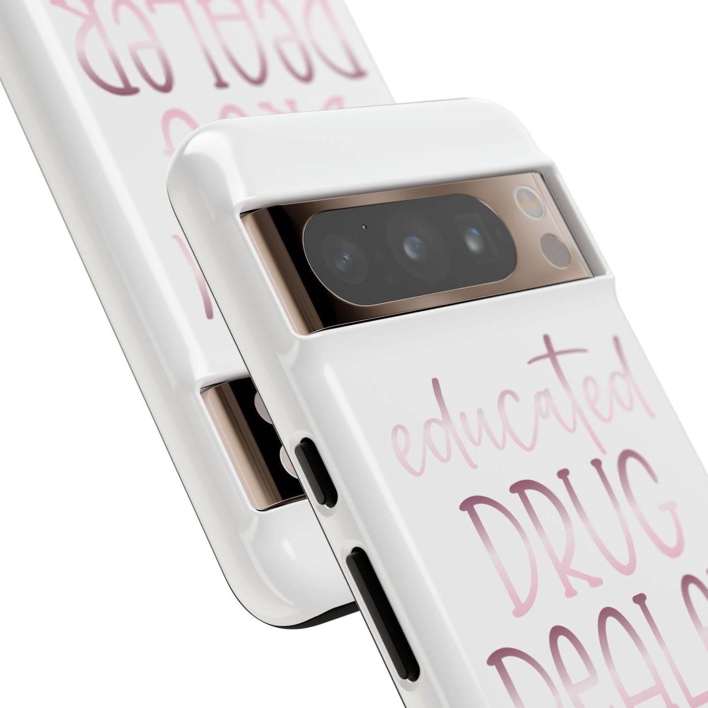 Google Pixel Tough Case - Educated Drug Dealer - White