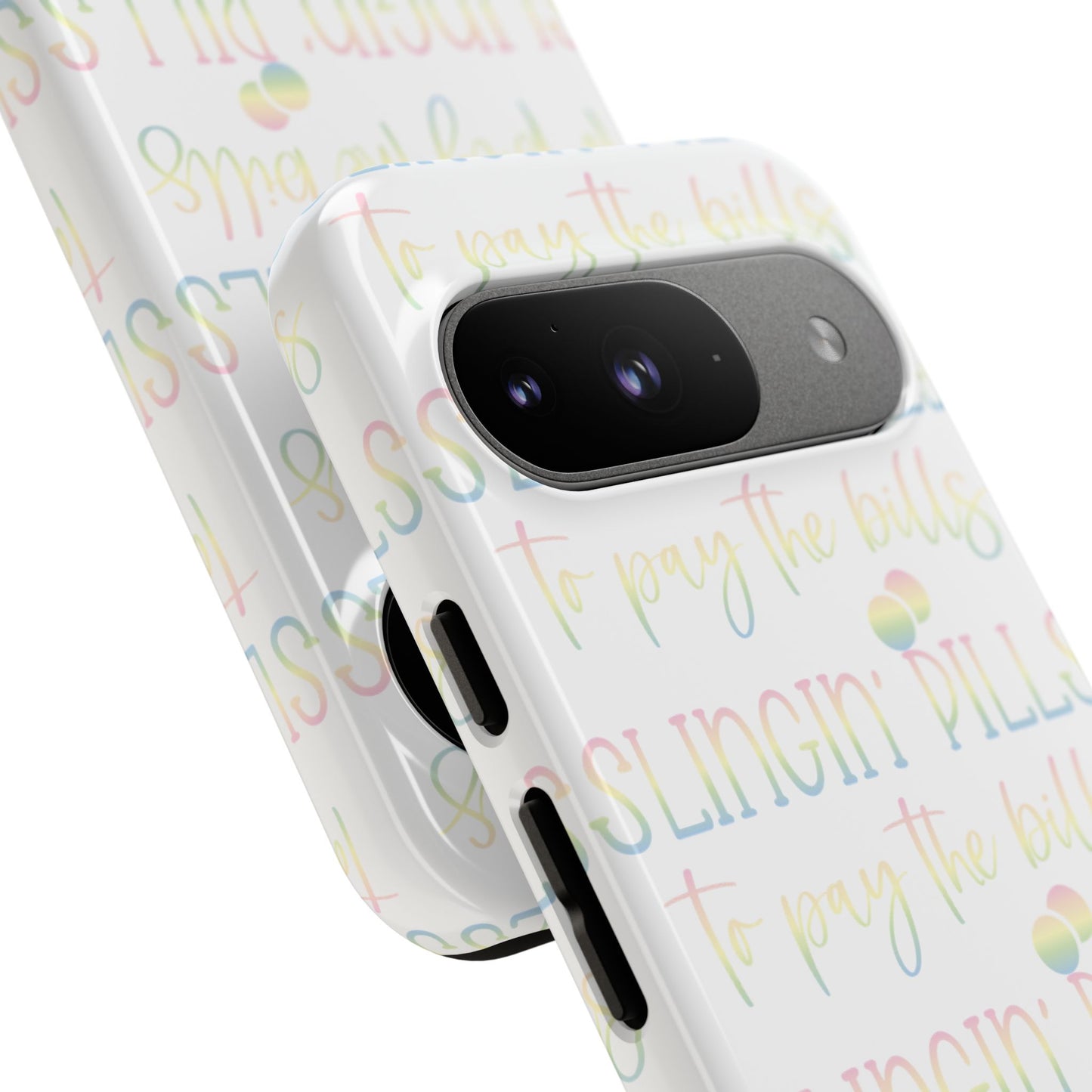Google Pixel Tough Case - Slingin Pills to Pay The Bills - White