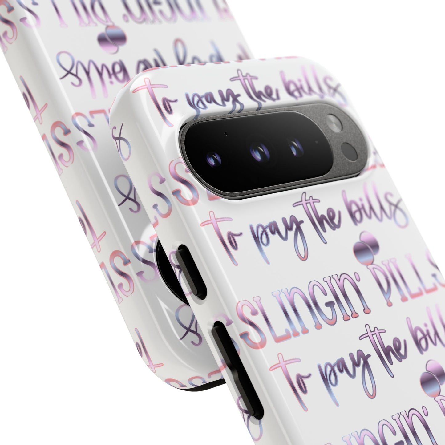 Google Pixel Tough Case - Slingin Pills to Pay The Bills - White