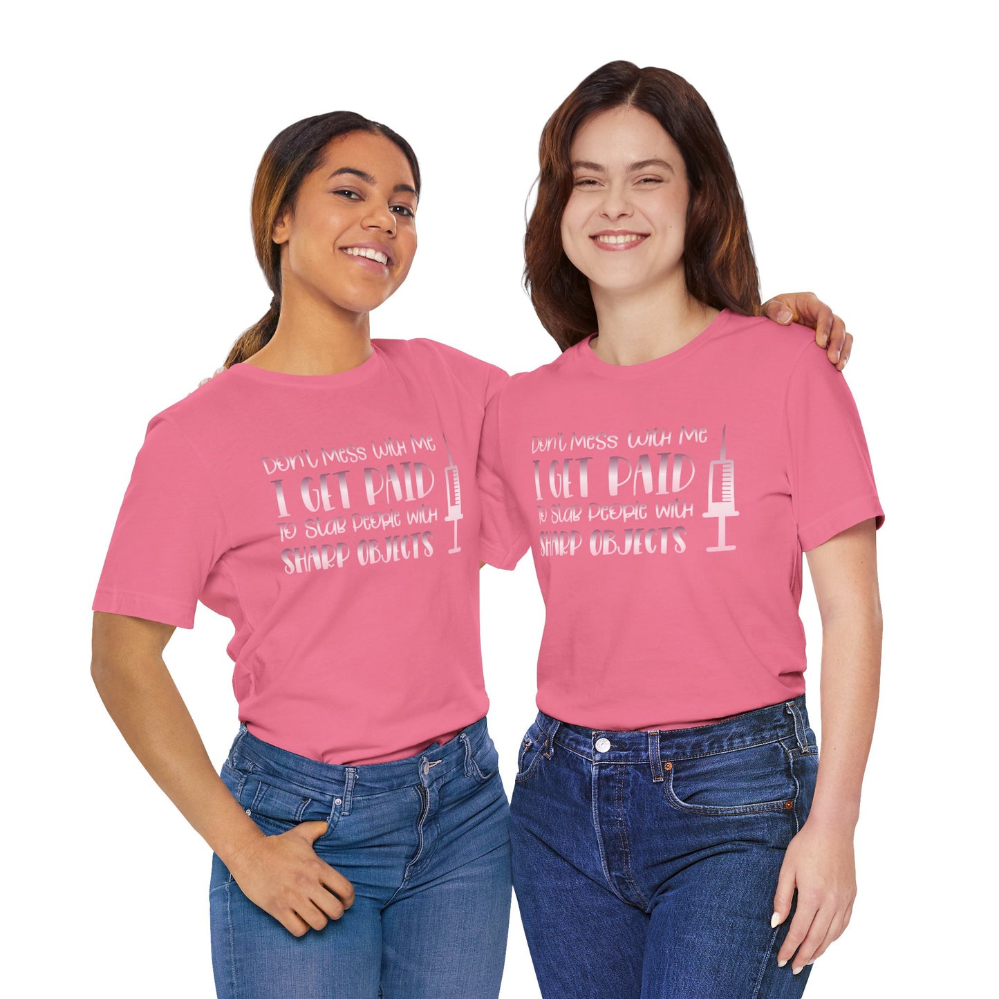 Don't Mess With Me I Get Paid To Stab People rose gold