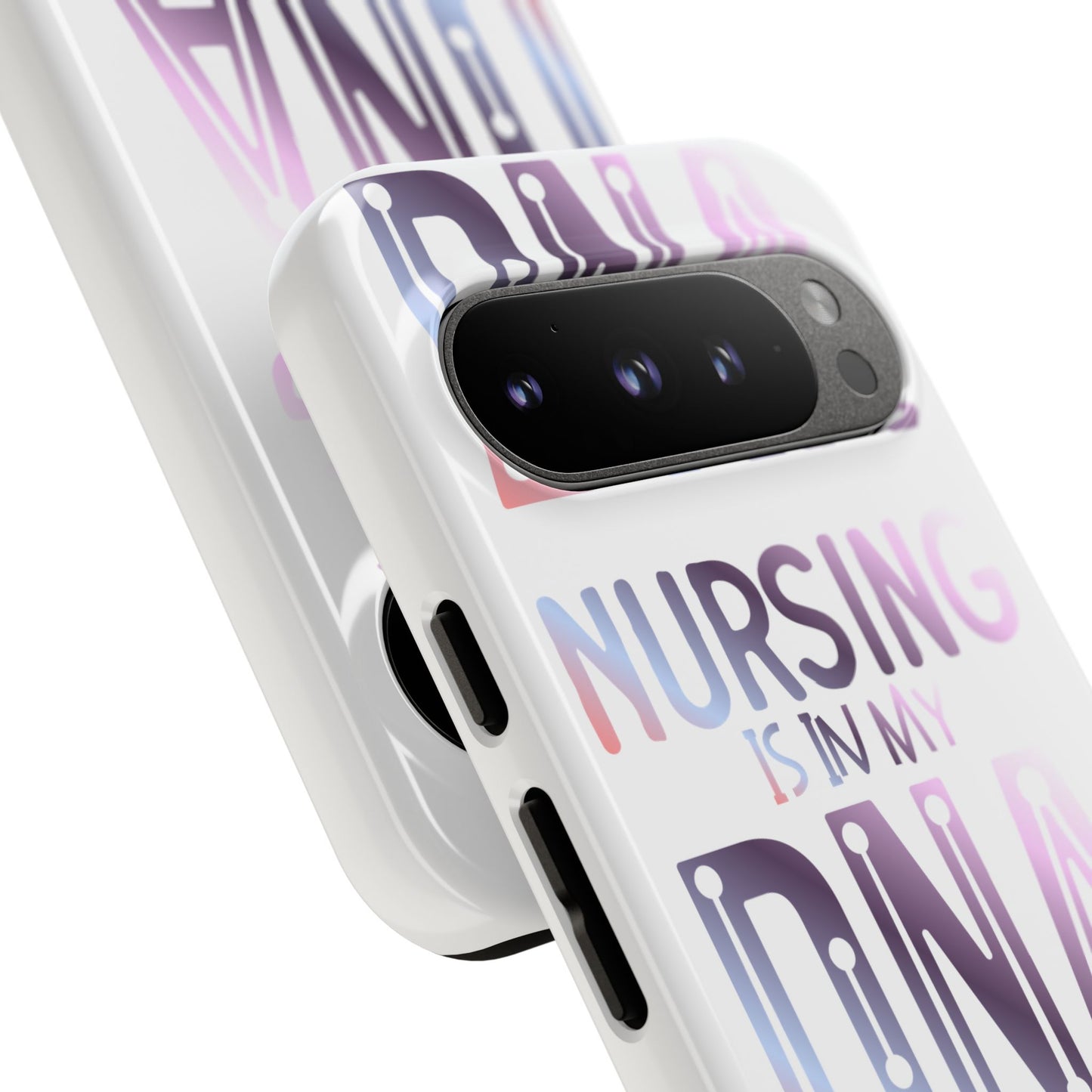 Google Pixel Tough Case - Nursing is in my DNA - White
