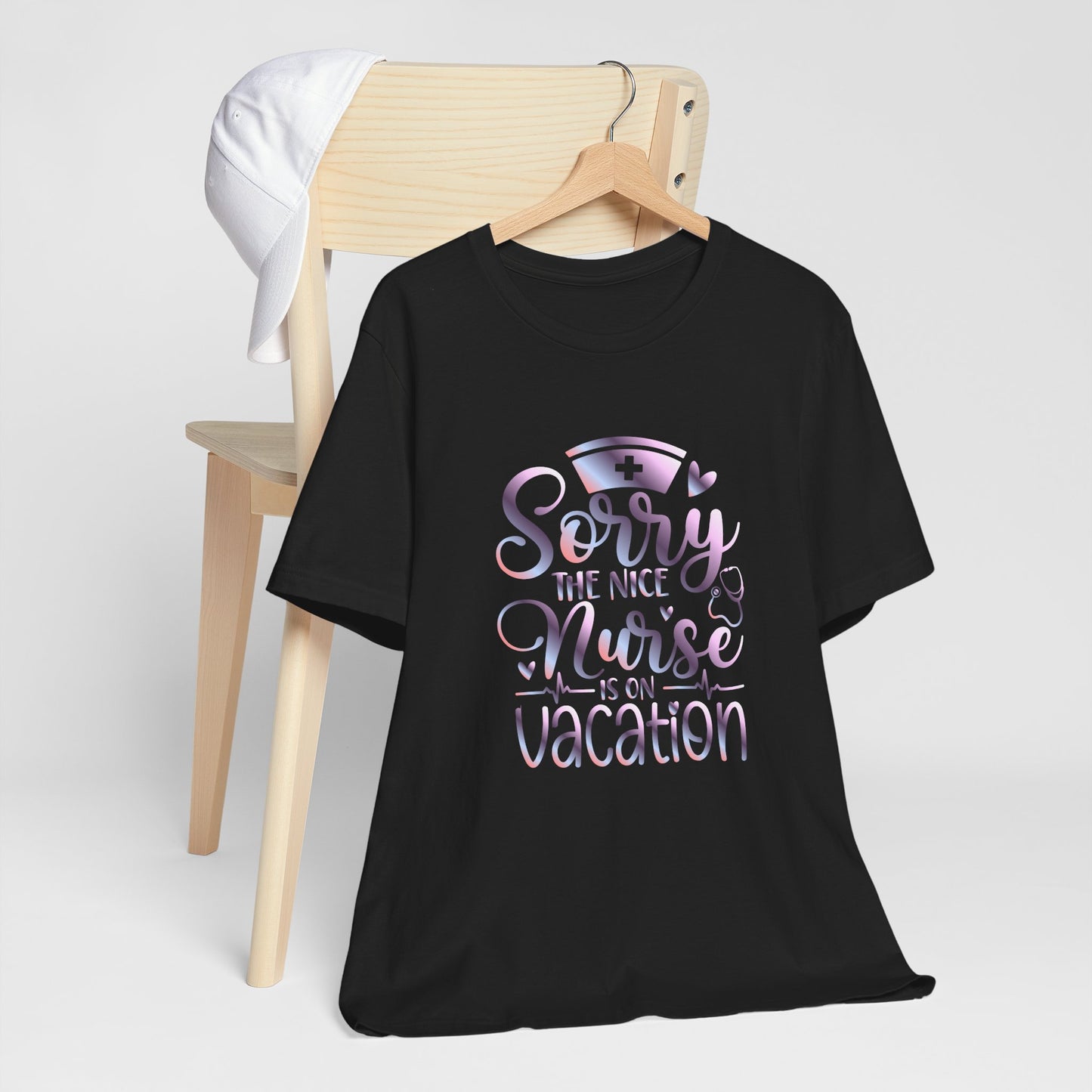 Sorry The Nice Nurse Is On Vacation gradient 1