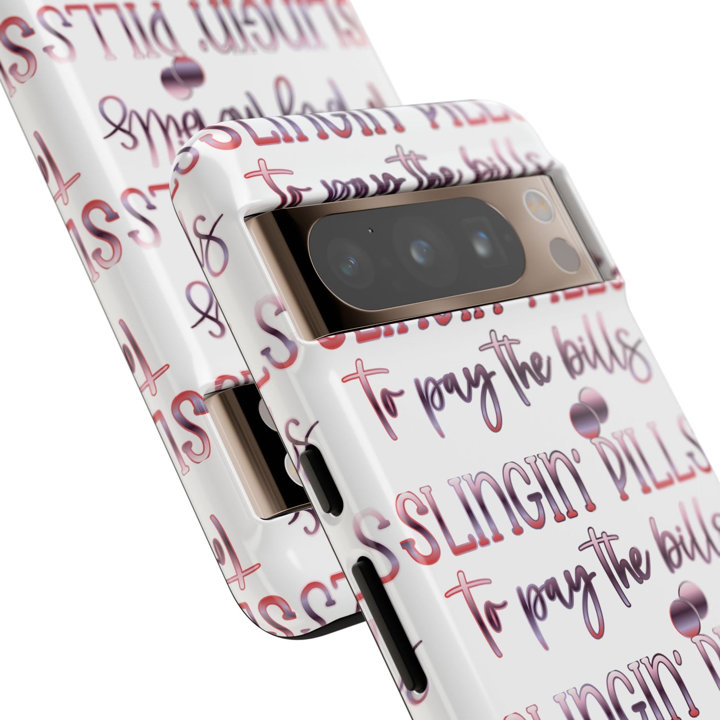 Google Pixel Tough Case - Slingin Pills to Pay The Bills - White