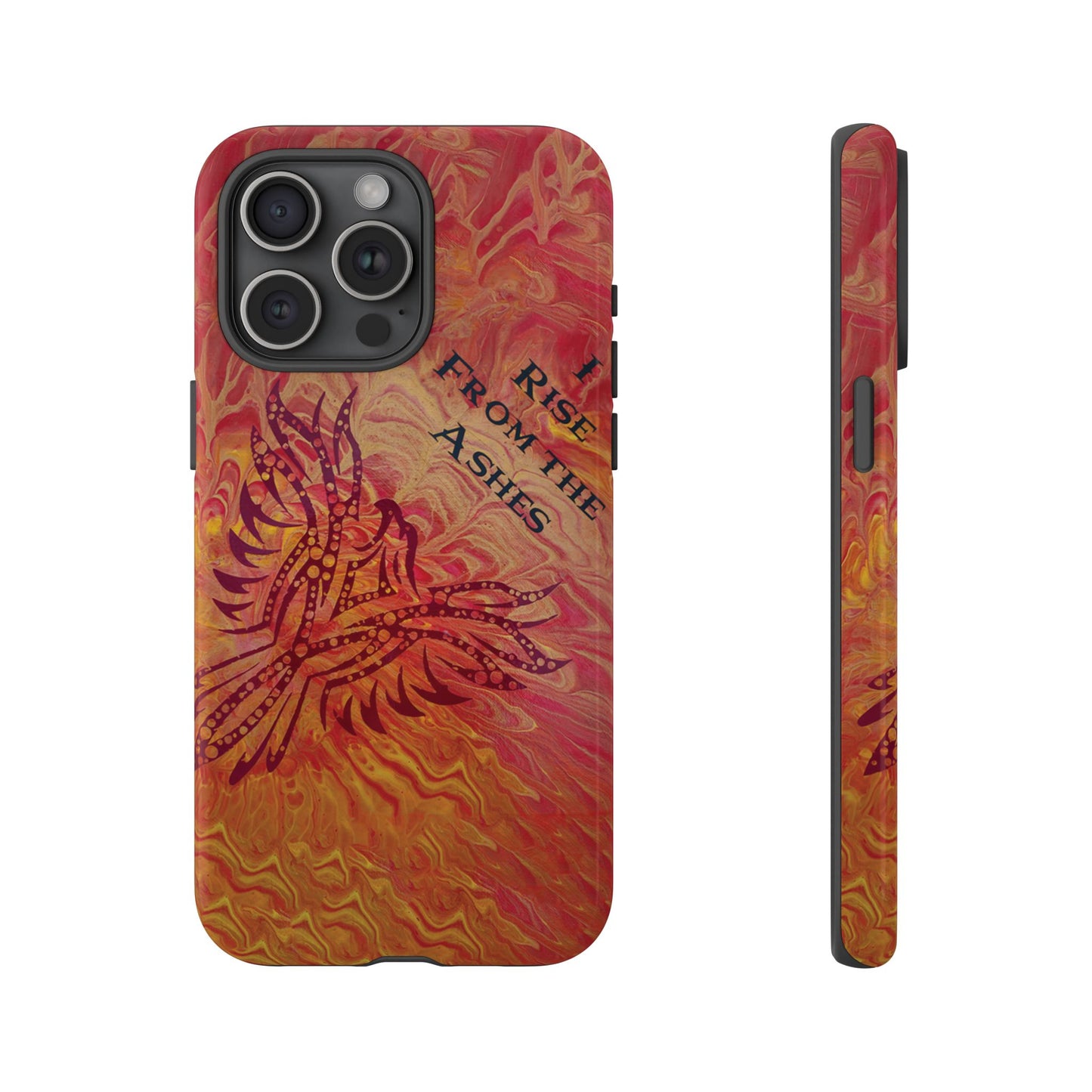 Tough Case - iPhone - I Rise From the Ashes