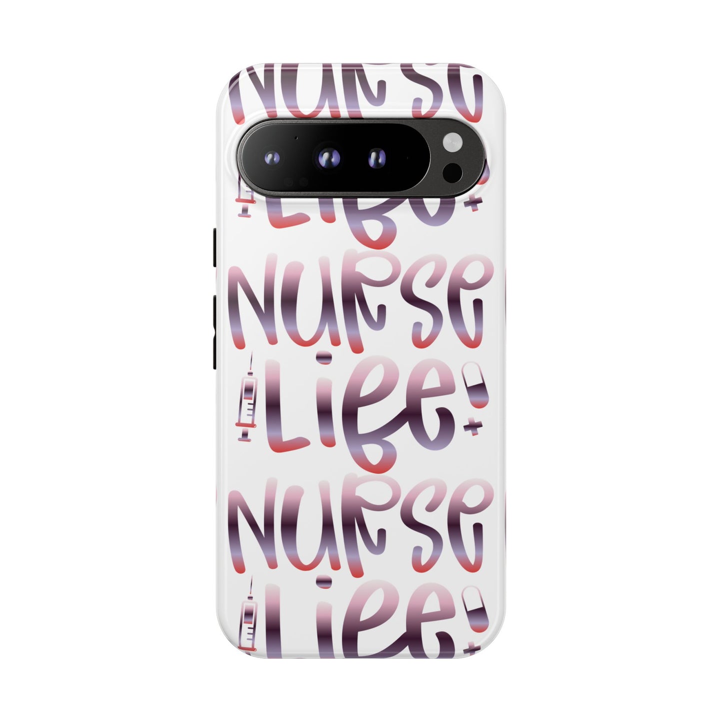 Google Pixel Tough Case - Nurse Life - White