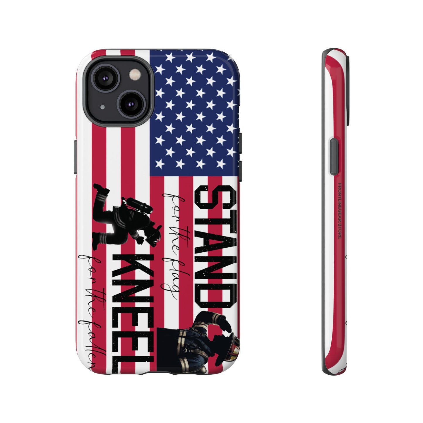 Fire Fighter iPhone Tough Case - Stand for the Flage, Kneel for the fallen
