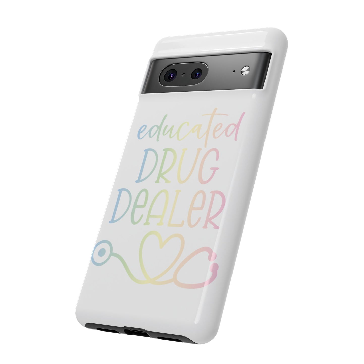 Google Pixel Tough Case - Educated Drug Dealer - White