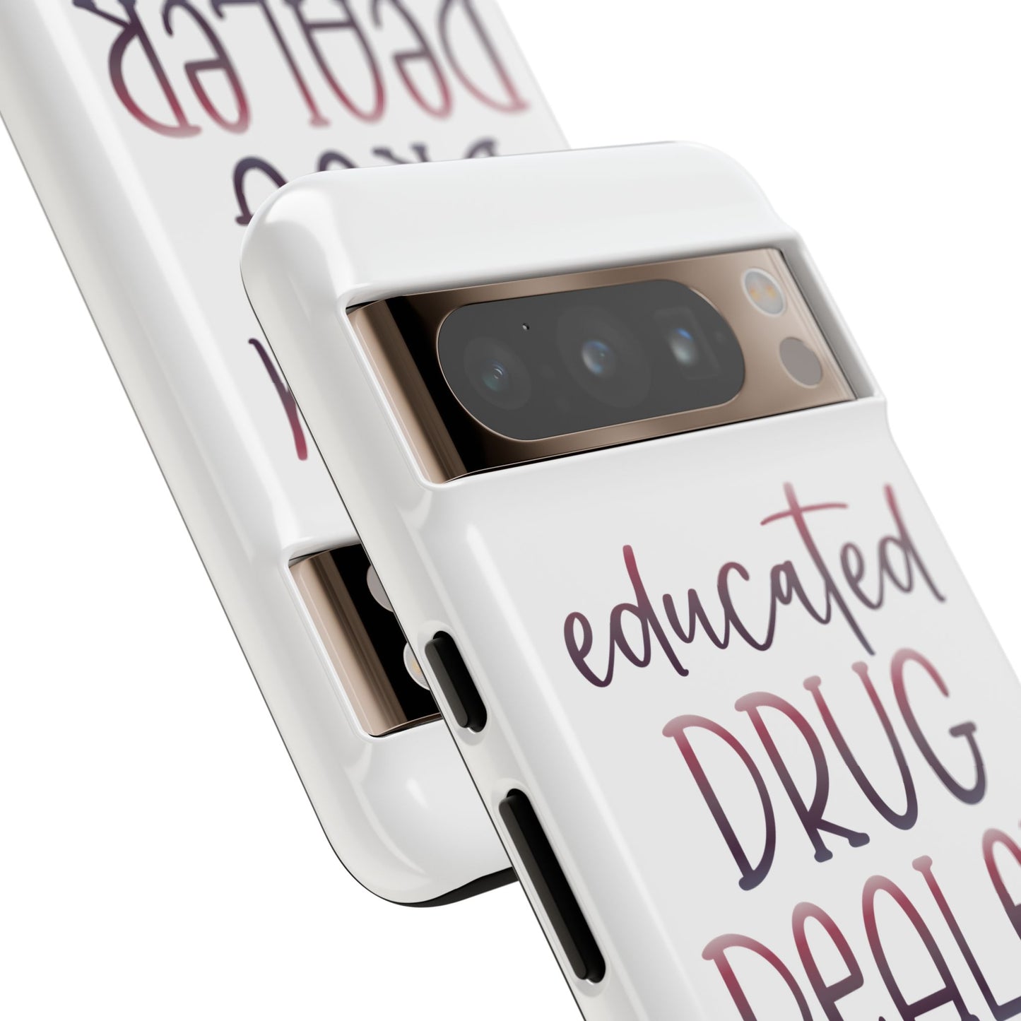 Google Pixel Tough Case - Educated Drug Dealer - White