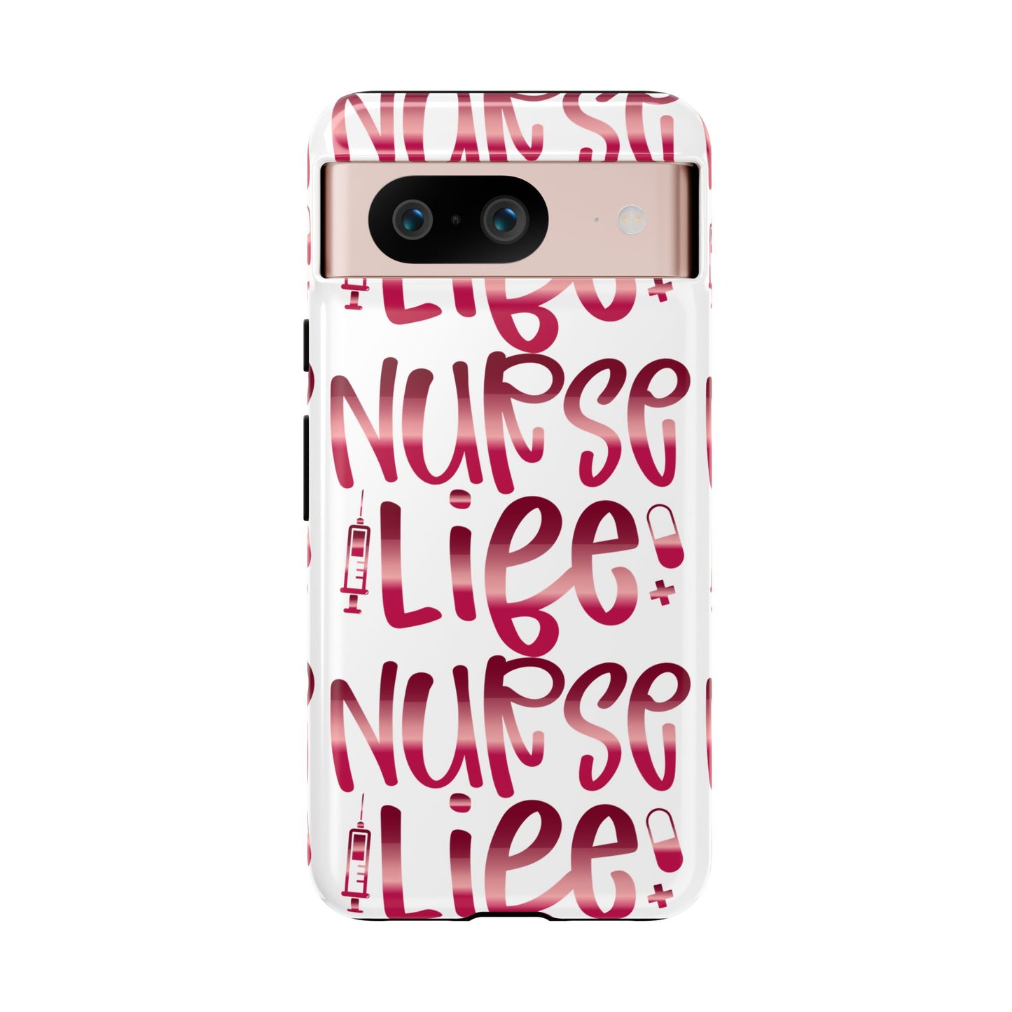 Google Pixel Tough Case - Nurse Life - White